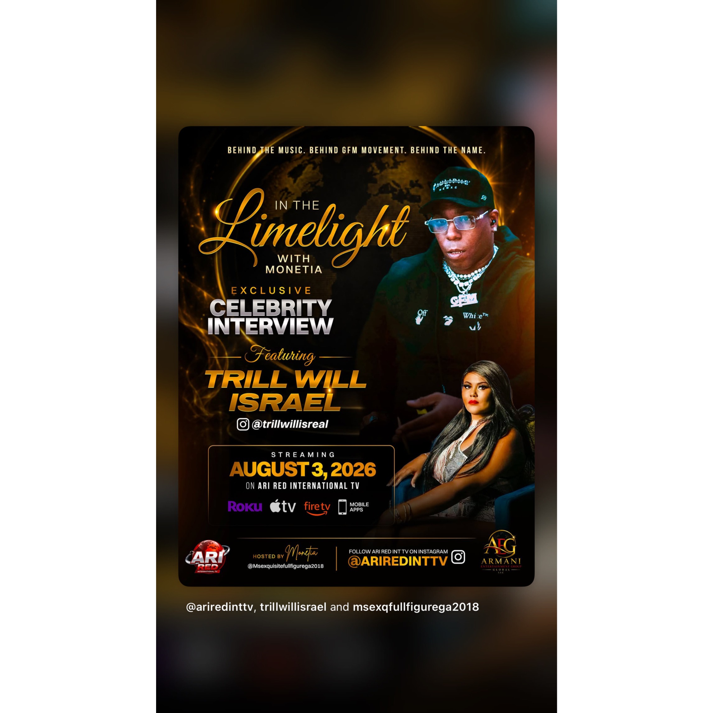 In The lImelight with Monetia Featured Guest Trill Will Ceo GFM Global Empire episode artwork