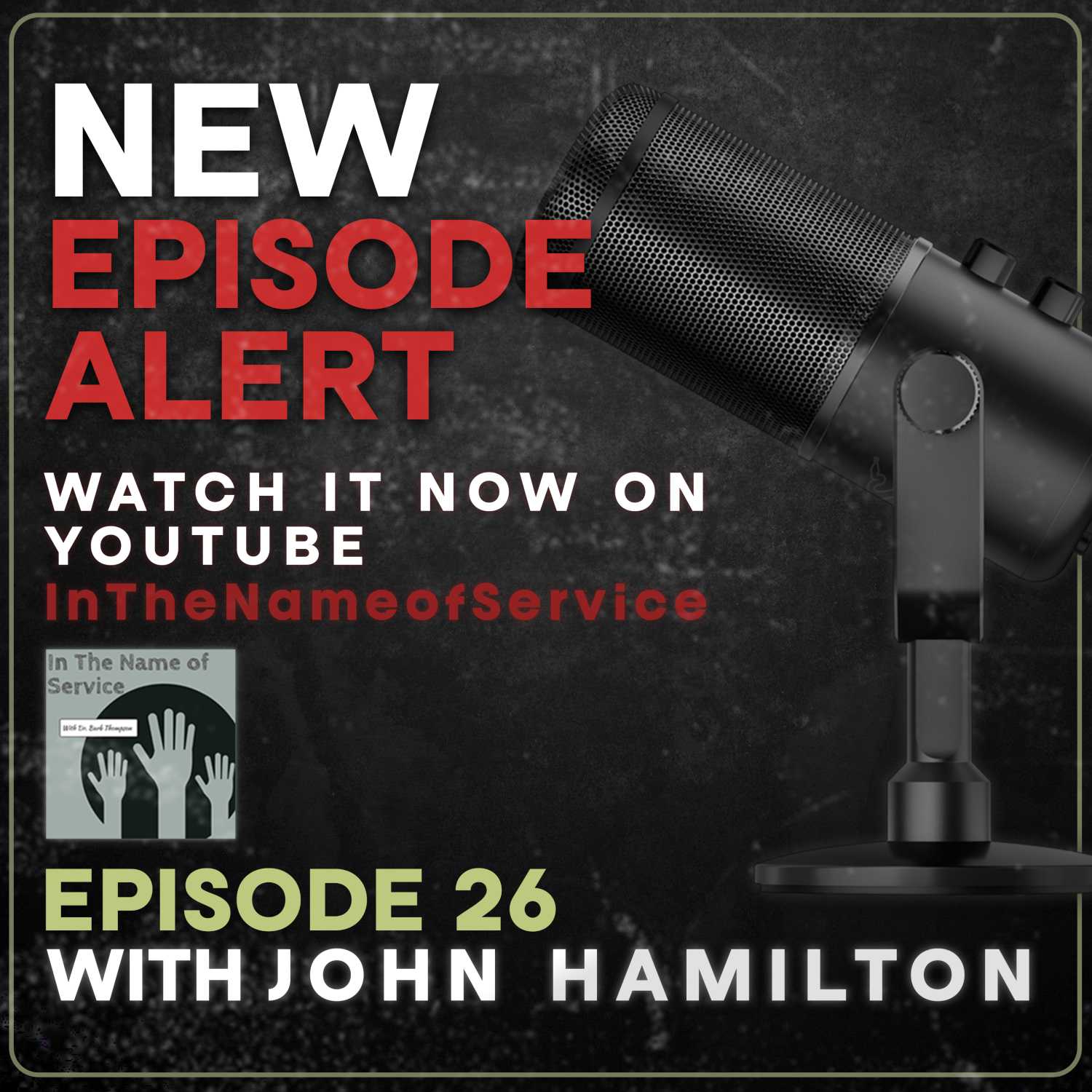 Episode 26, John Hamilton, Special Operations Veteran & Entrepreneur Episode 26, John Hamilton, Special Operations Veteran & Entrepreneur