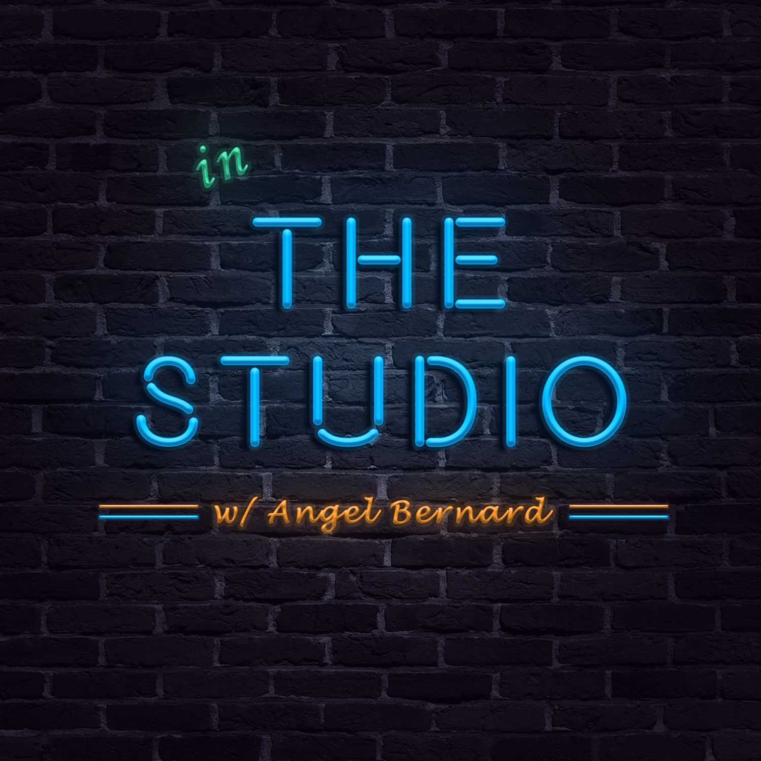 In the Studio with Angel Bernard