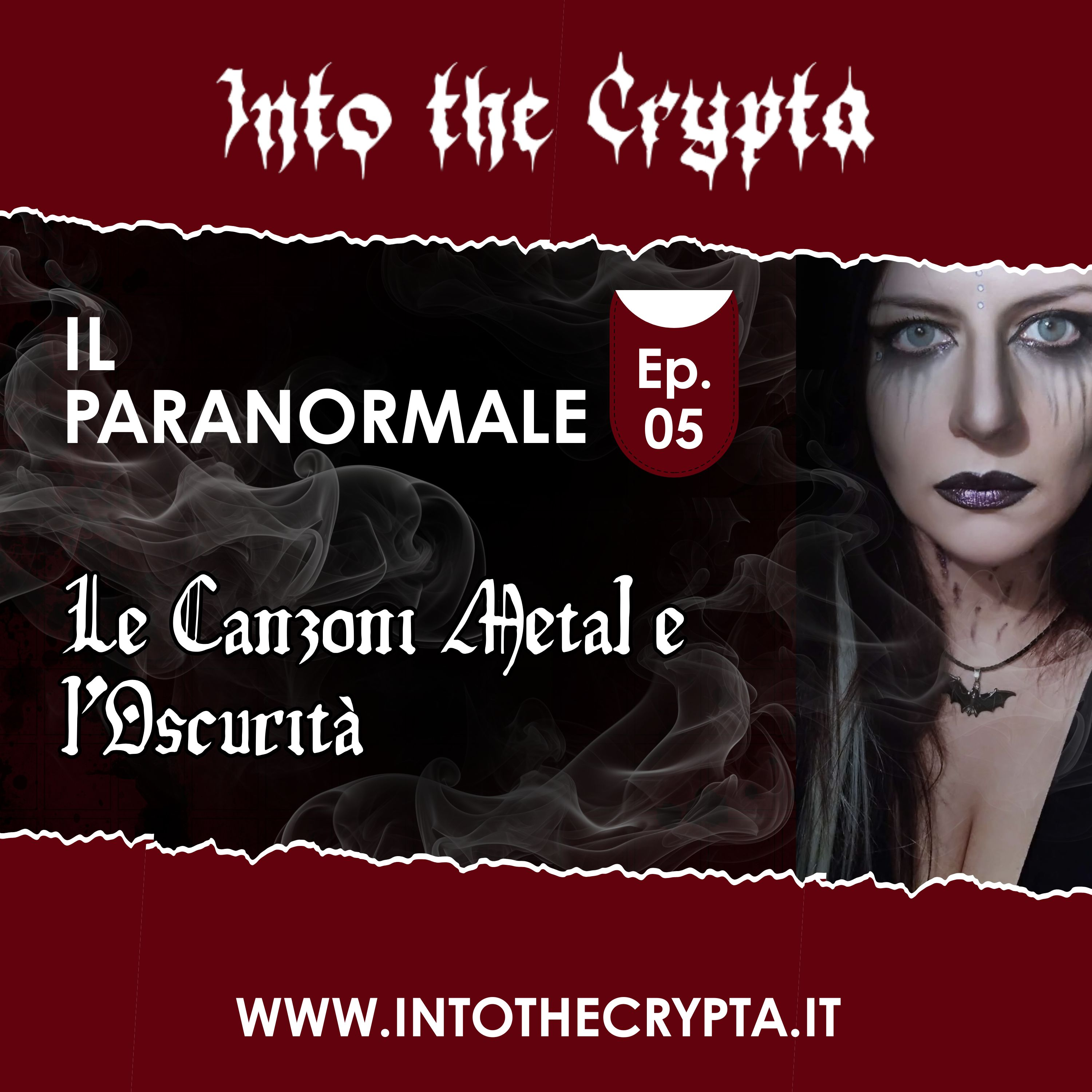 Into The Crypta - Le Canzoni Metal e Il Paranormale episode artwork