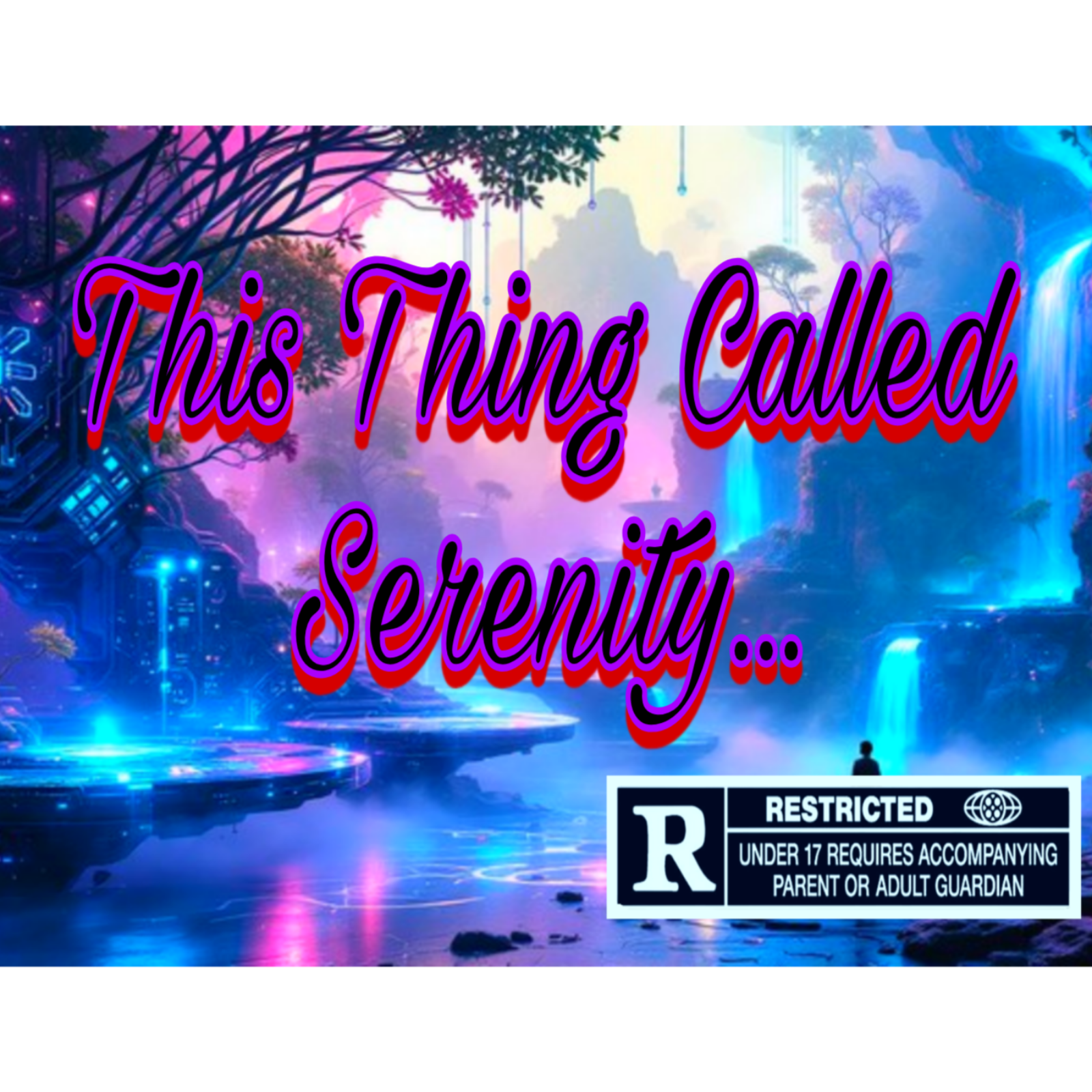This Thing Called Serenity... episode artwork