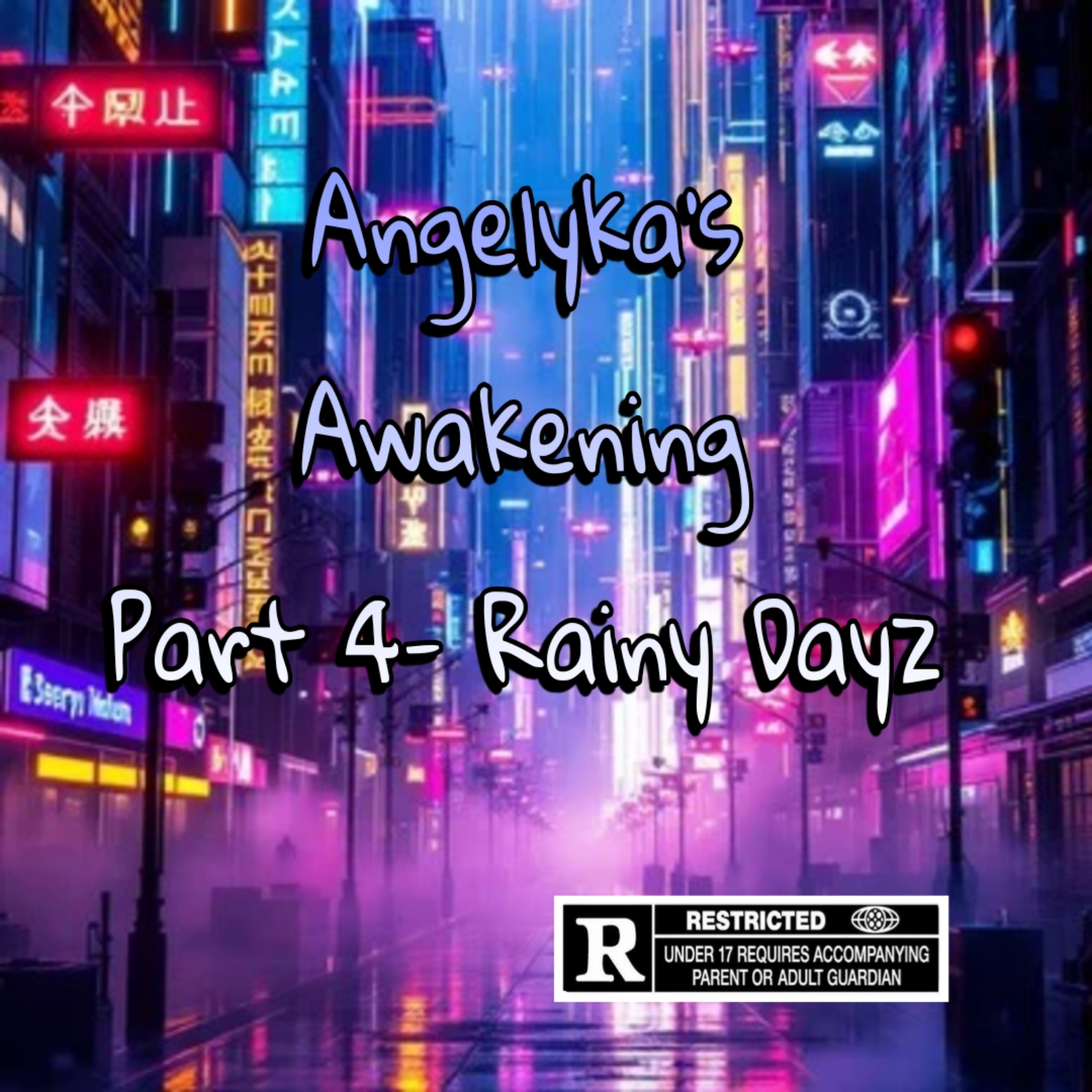 Angelyka's Awakening Part 4- Rainy Dayz episode artwork