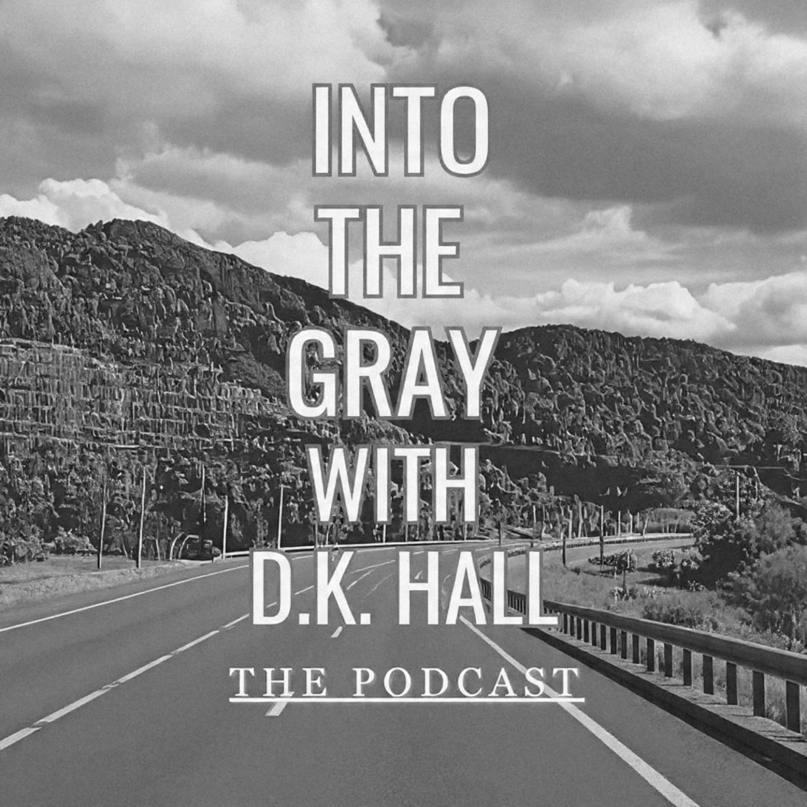 Into The Gray With DK Hall cover art