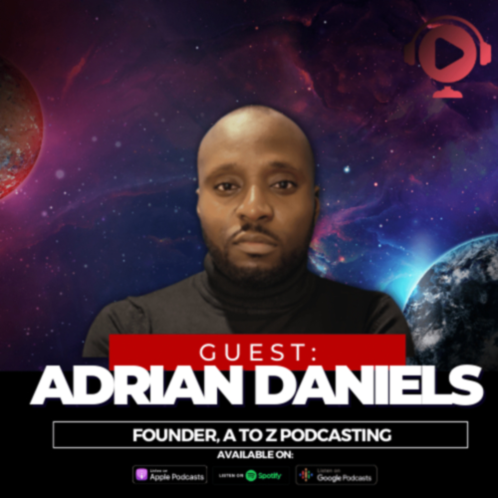 Podcast Growth Strategies with Adrian Daniels