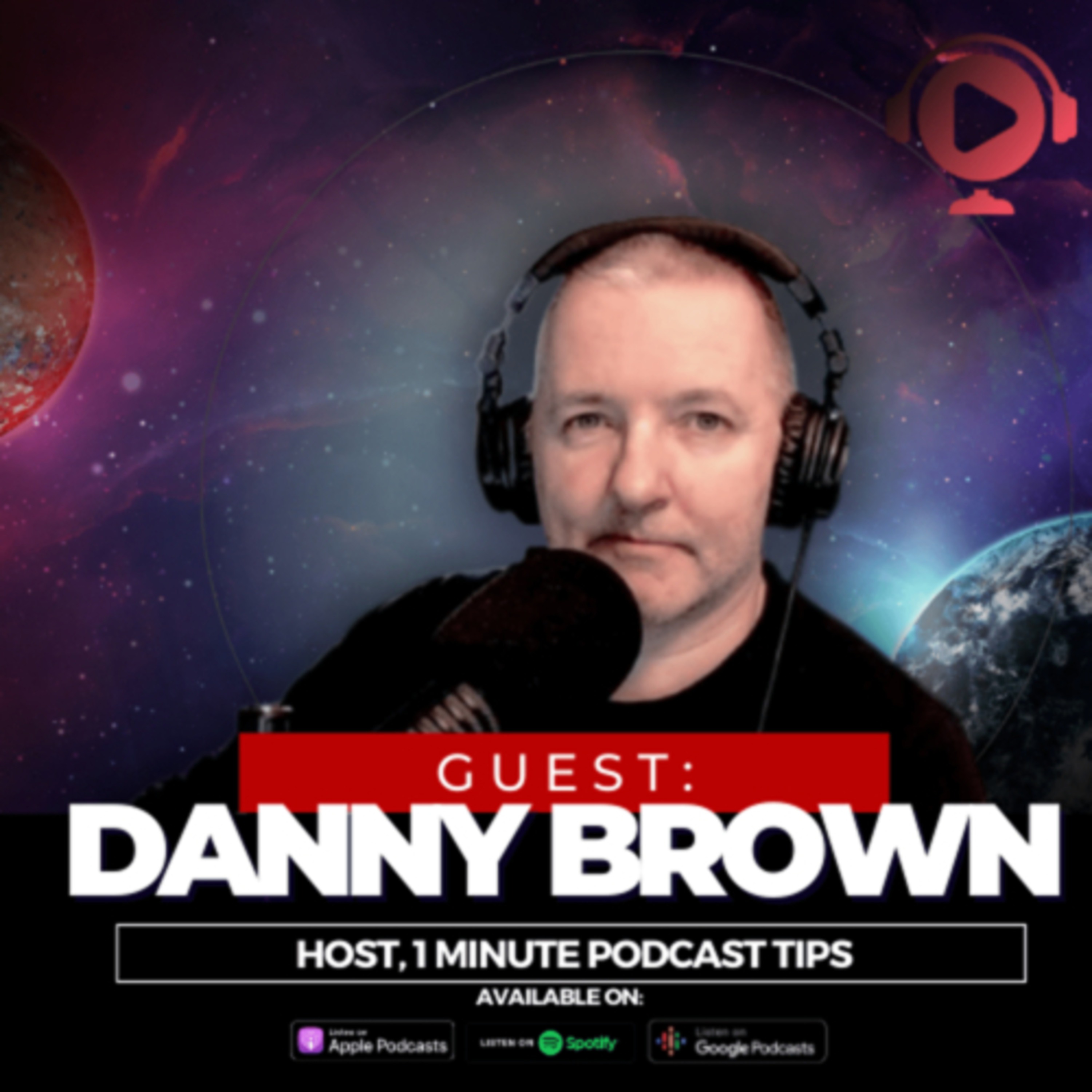 Danny Brown on Podcast Growth