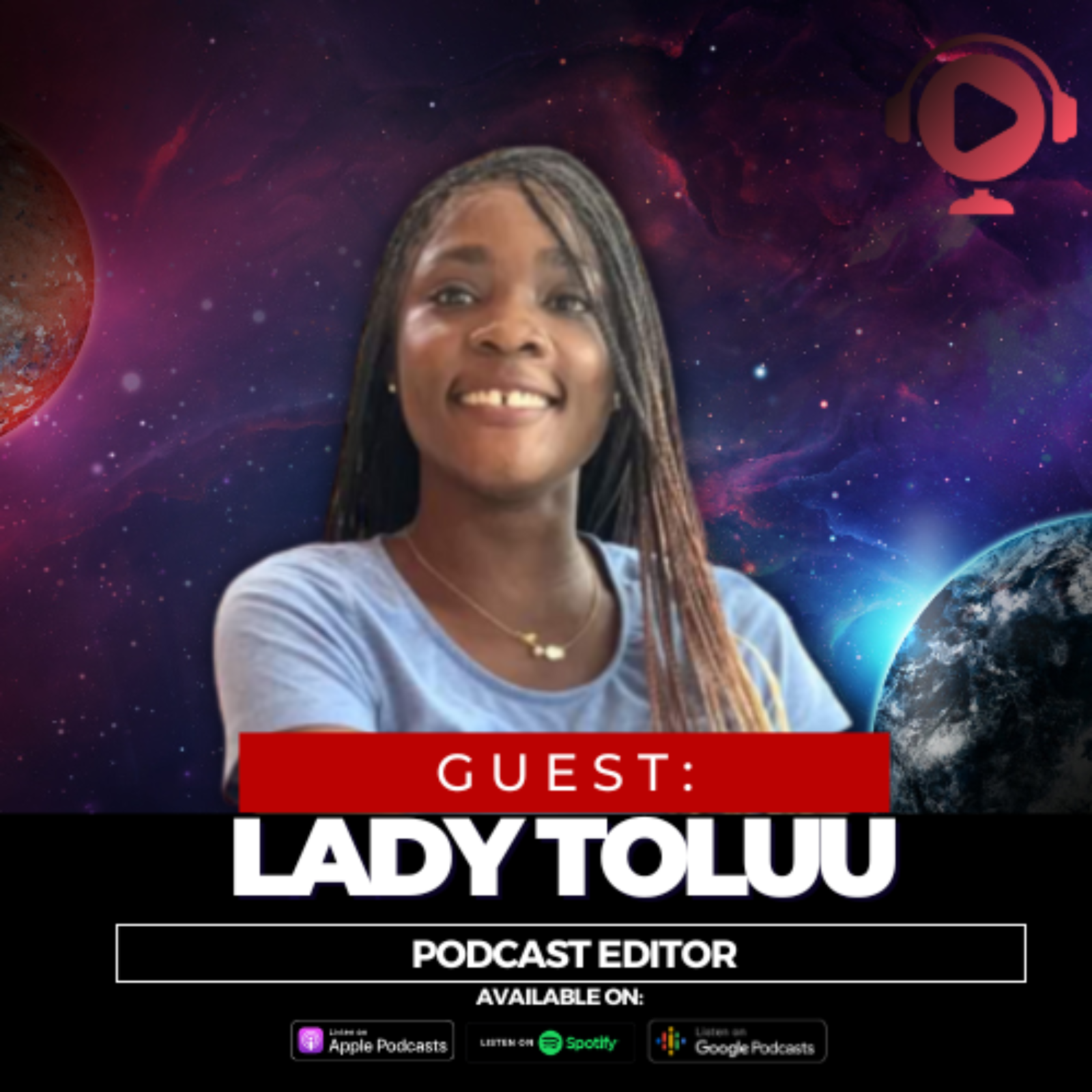Lady Toluu on Podcast Editing Career
