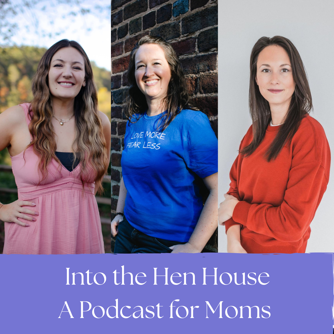 Into The Hen House - A Podcast For Moms