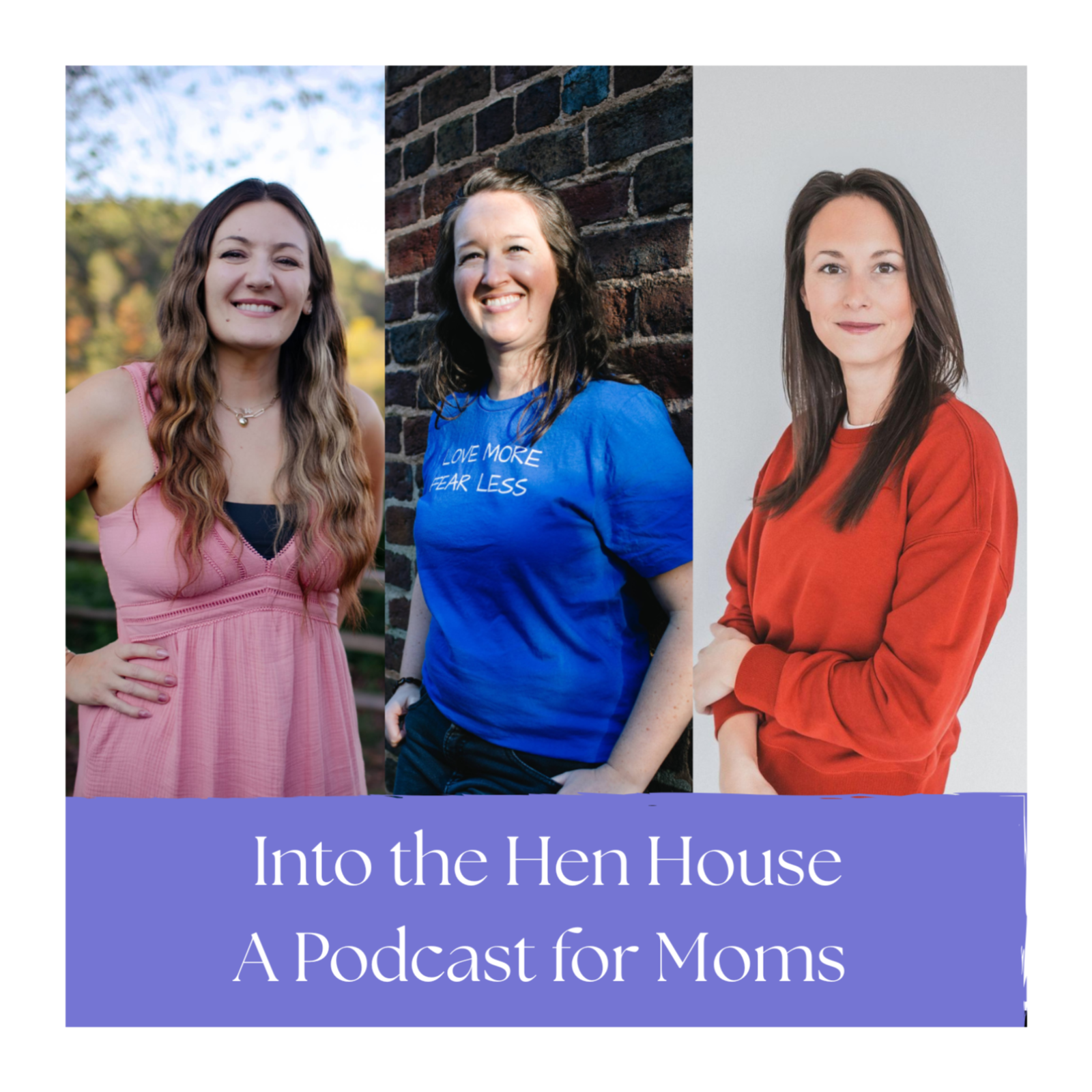 Into The Hen House - A Podcast For Moms
