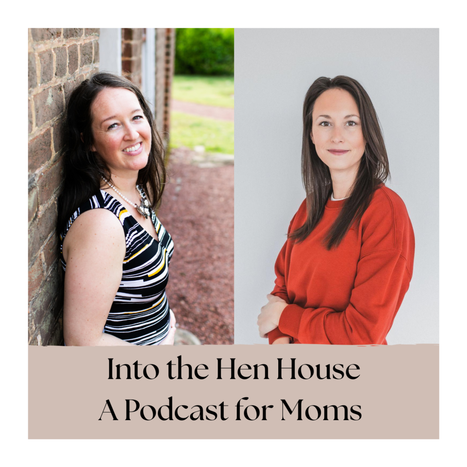 Into The Hen House - A Podcast For Moms