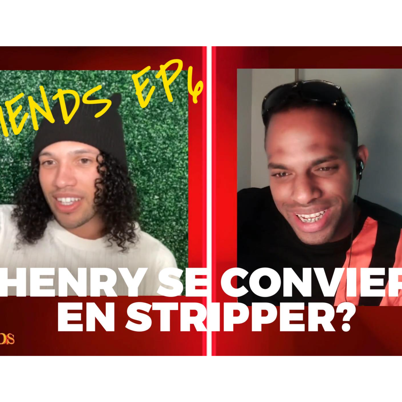 HENRY RECIBE OFERTA DE STRIPPER| FRIENDS PODCAST EP 6 episode artwork