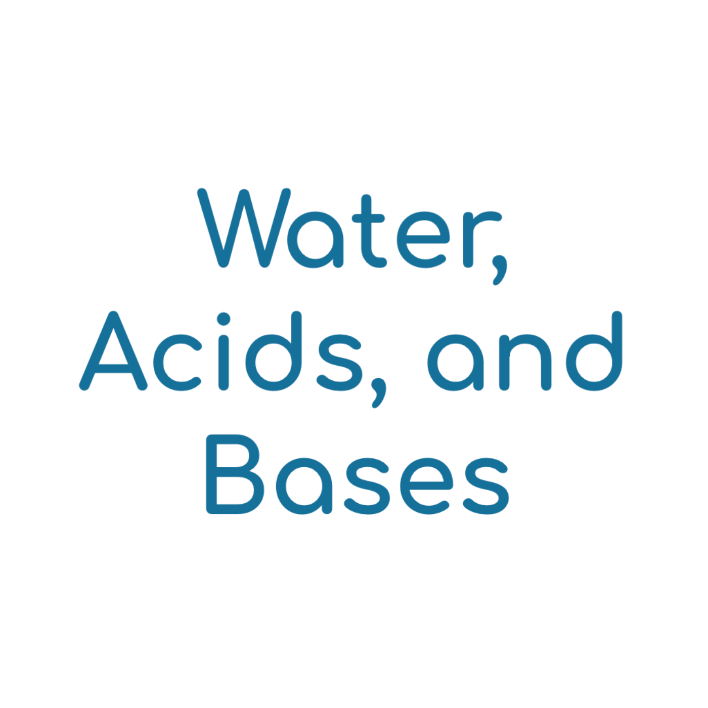 Water, Acids, and Bases