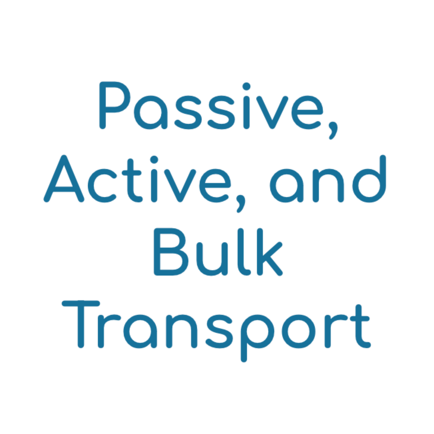 Passive, Active, and Bulk Transport