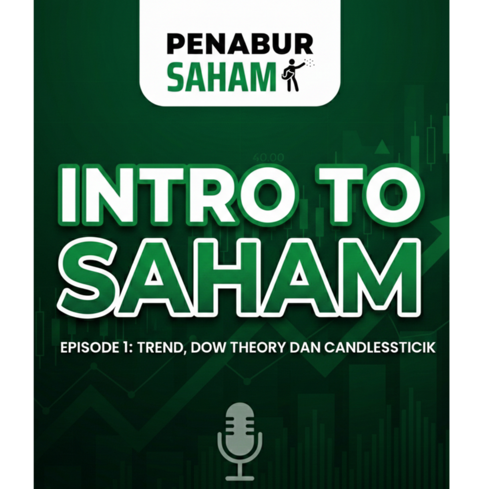 Membaca Tren Saham_Dow Theory dan Candlestick by Penabur Saham episode artwork