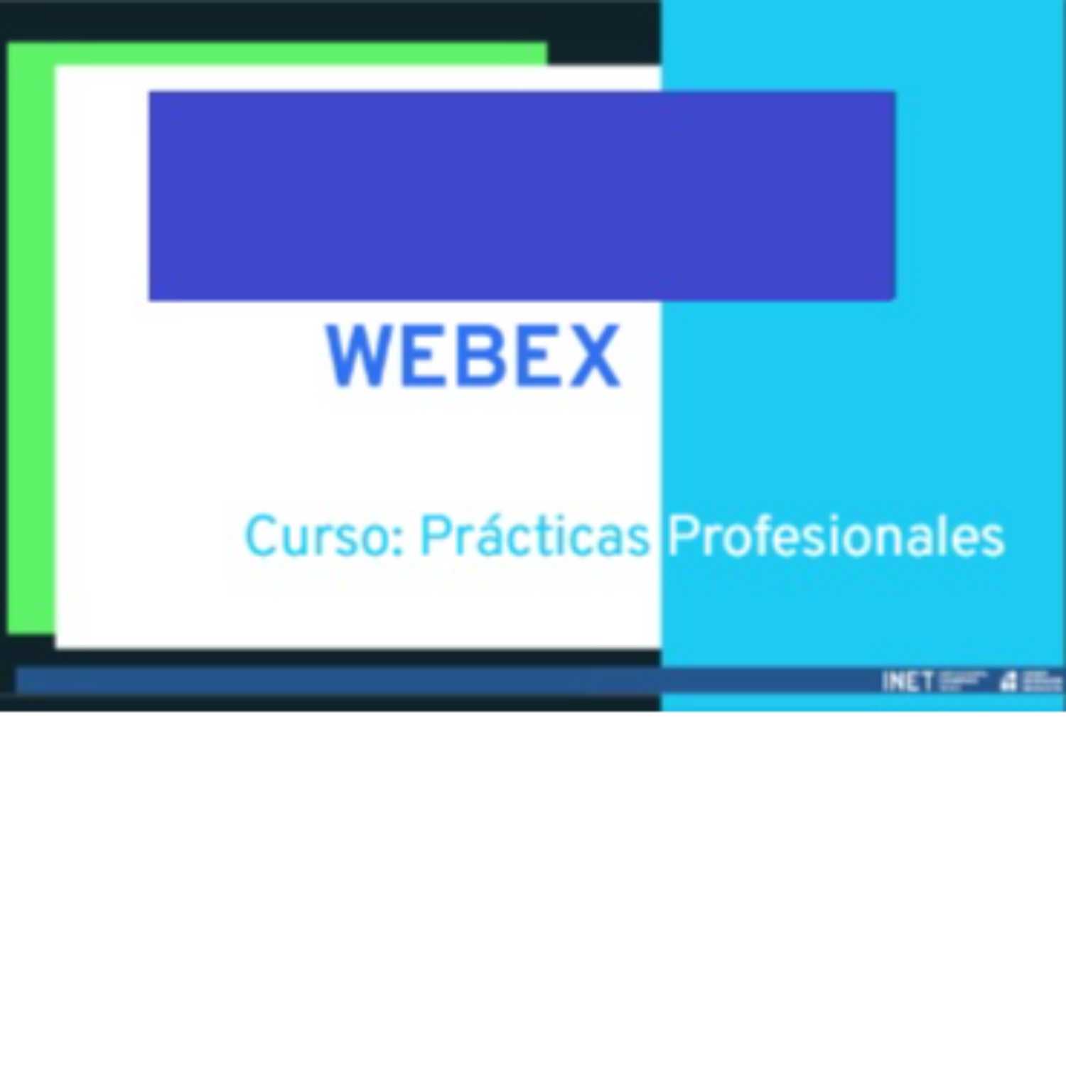 Aprendiendo sobre Webex