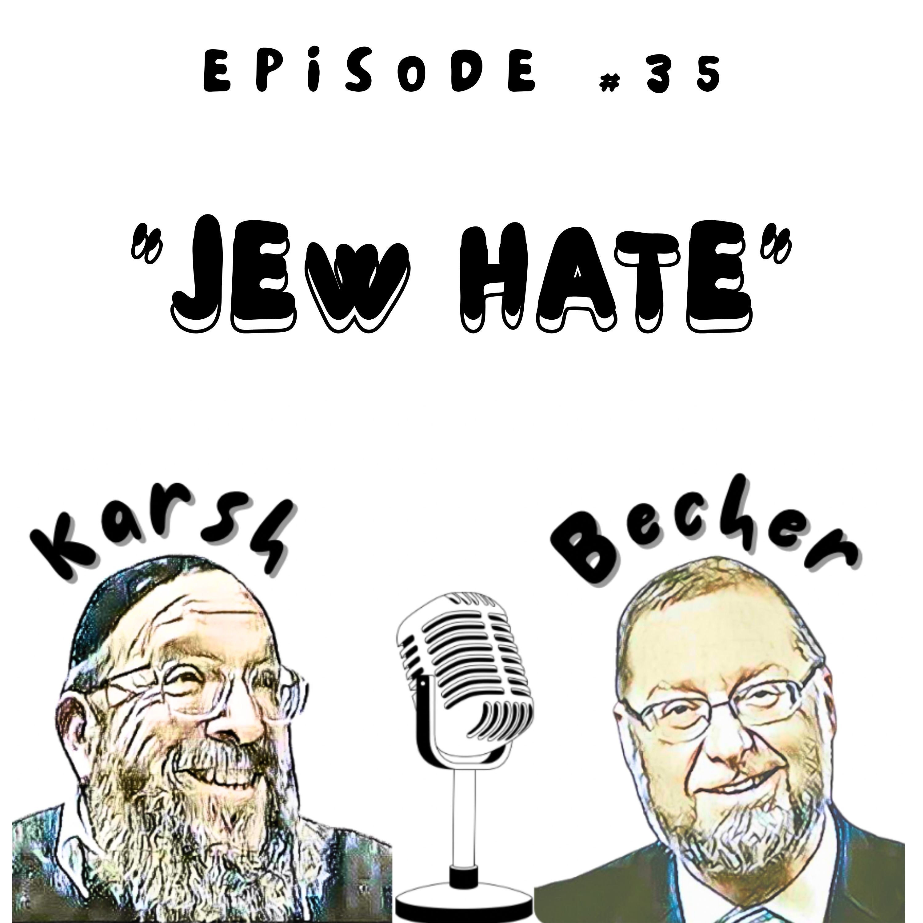Jew Hate episode artwork