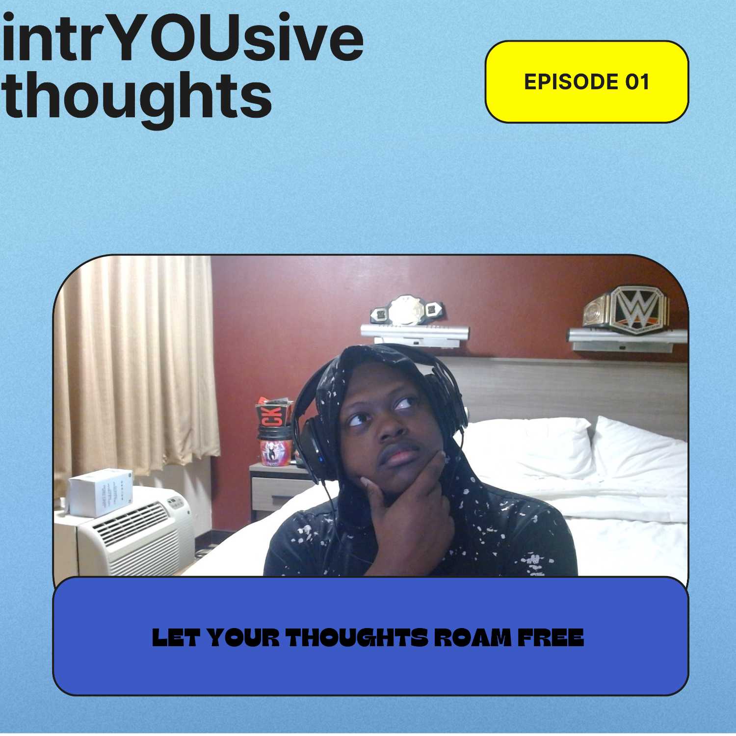 intrYOUsive thoughts podcast artwork