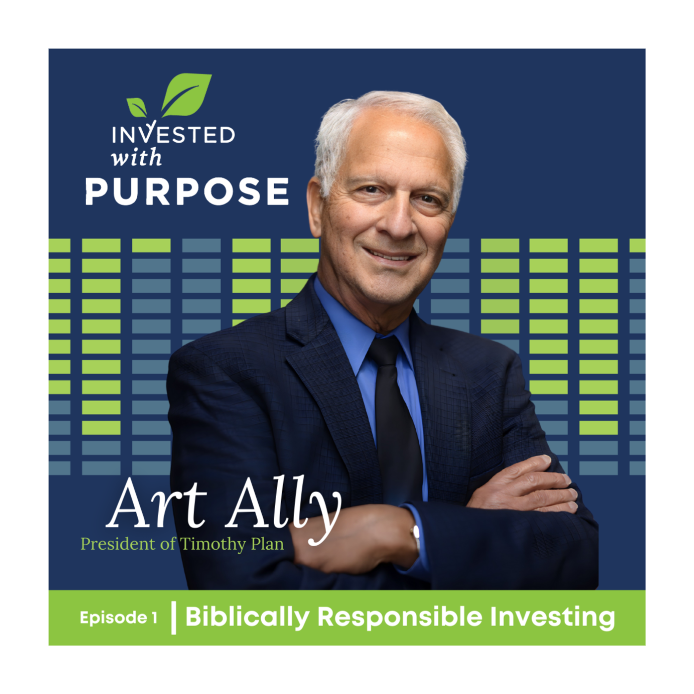 The Birth of Biblically Responsible Investing with Art Ally of Timothy Plan: Episode 1 hosted by Brian & Orlando