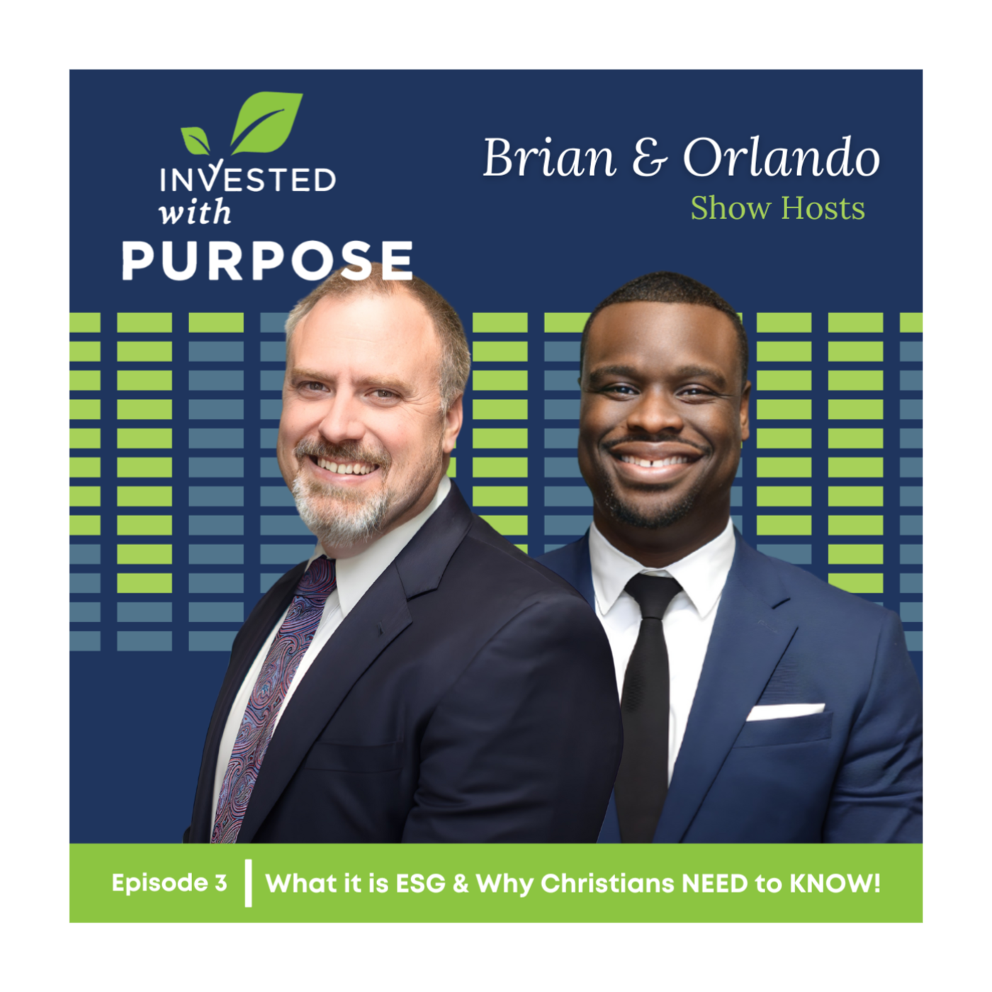 What it is ESG & Why Christians NEED to KNOW! : Episode 3 hosted by Brian & Orlando