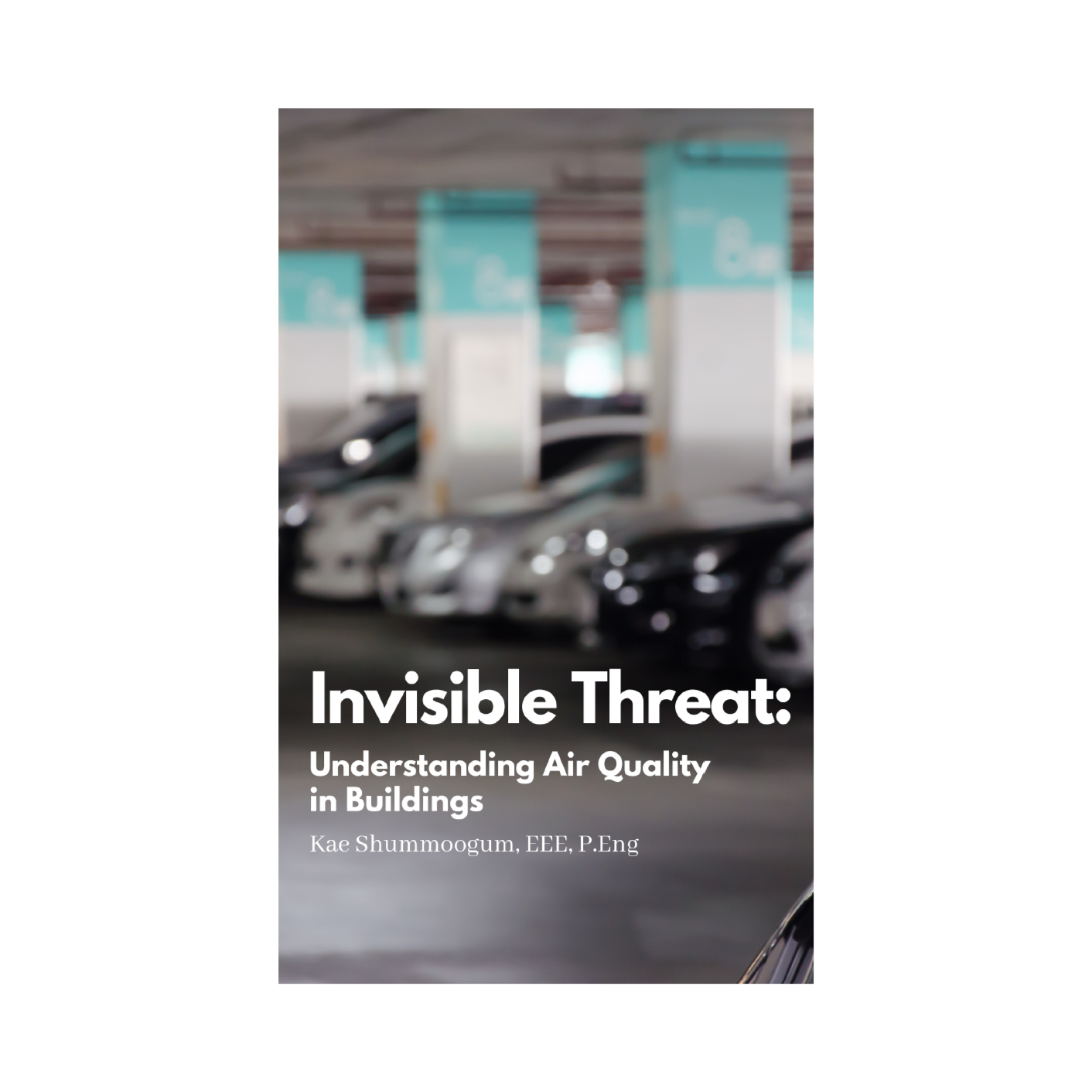 Invisible threat