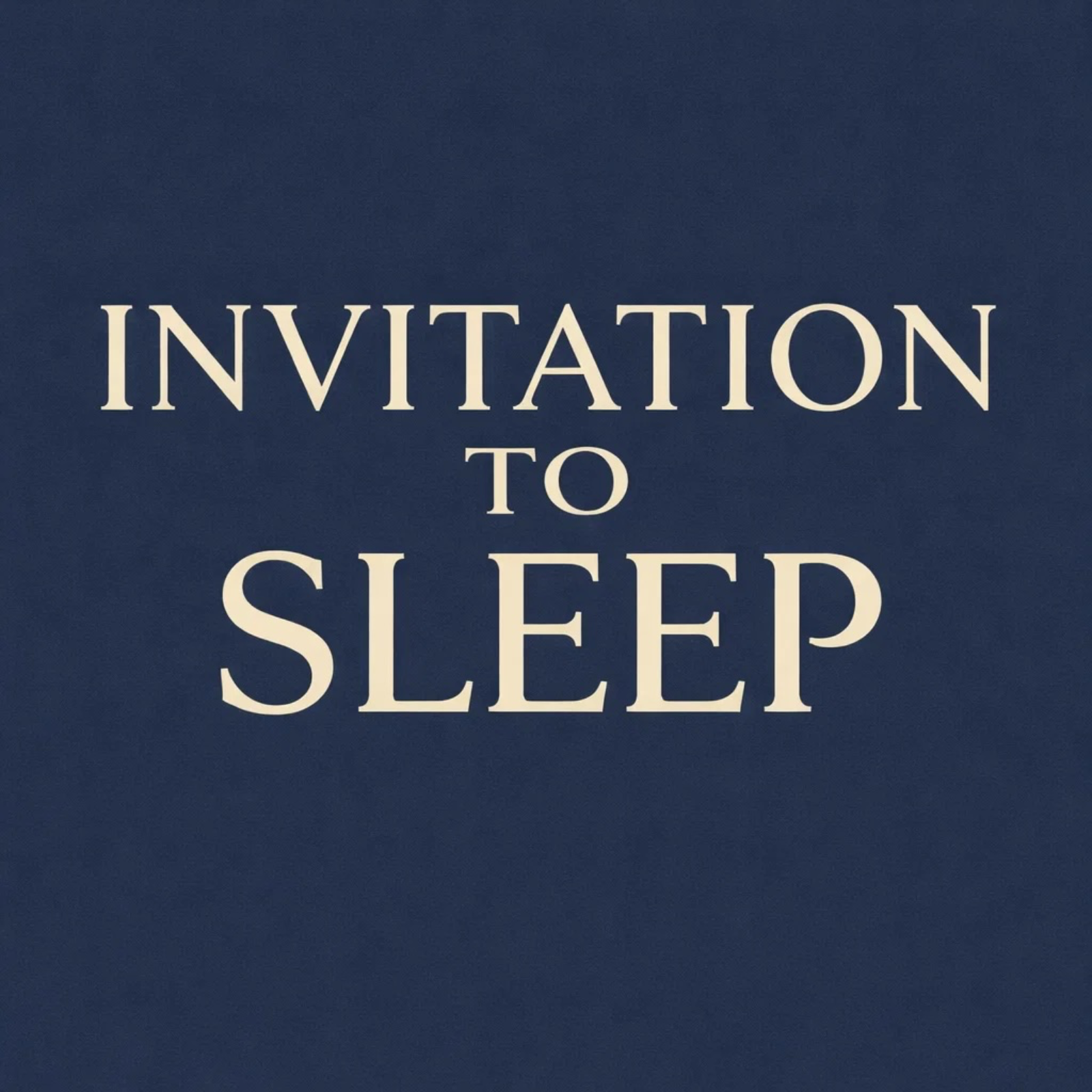 Invitation to Sleep podcast artwork