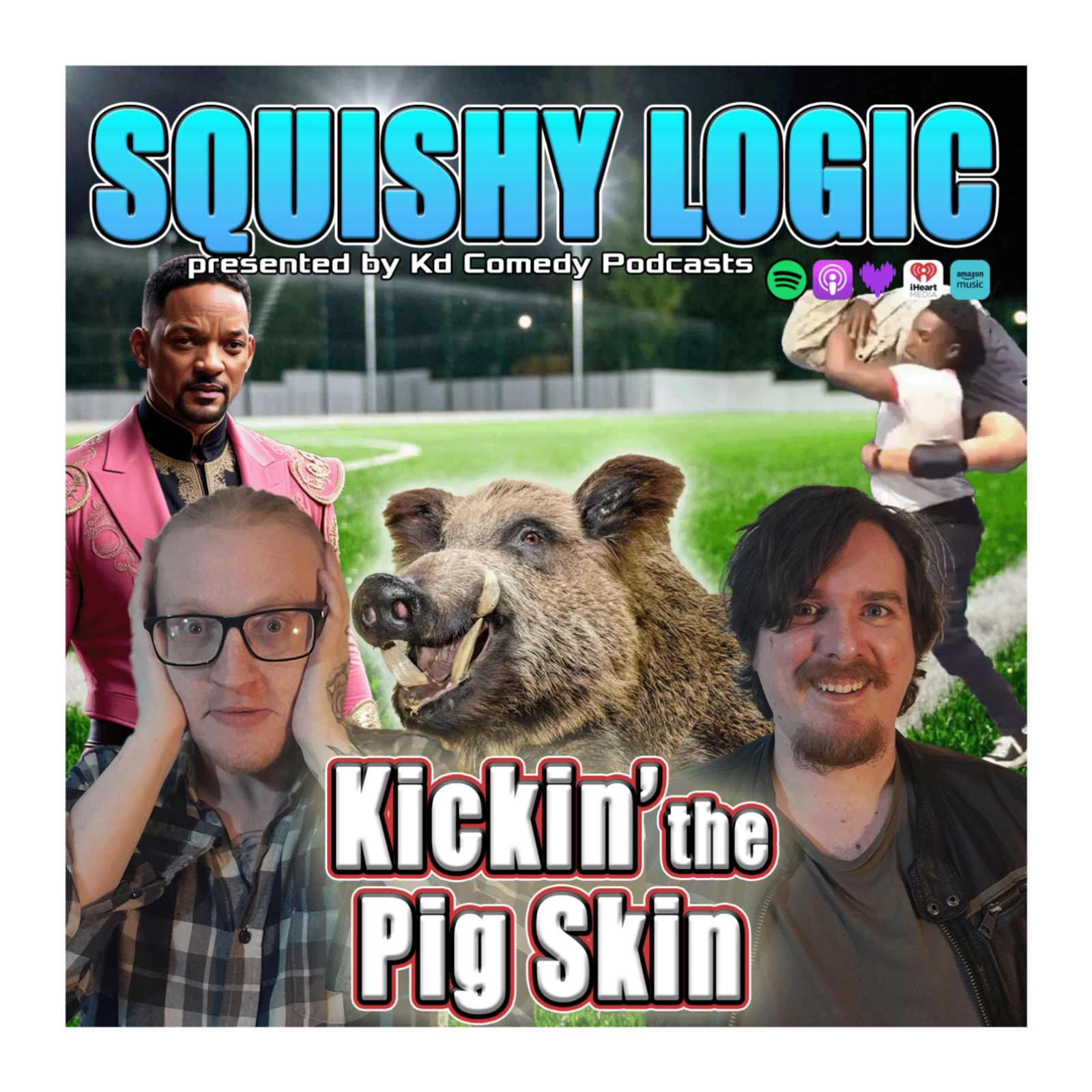175. Kickin' the Feral Pig Skin | Squishy Logic 