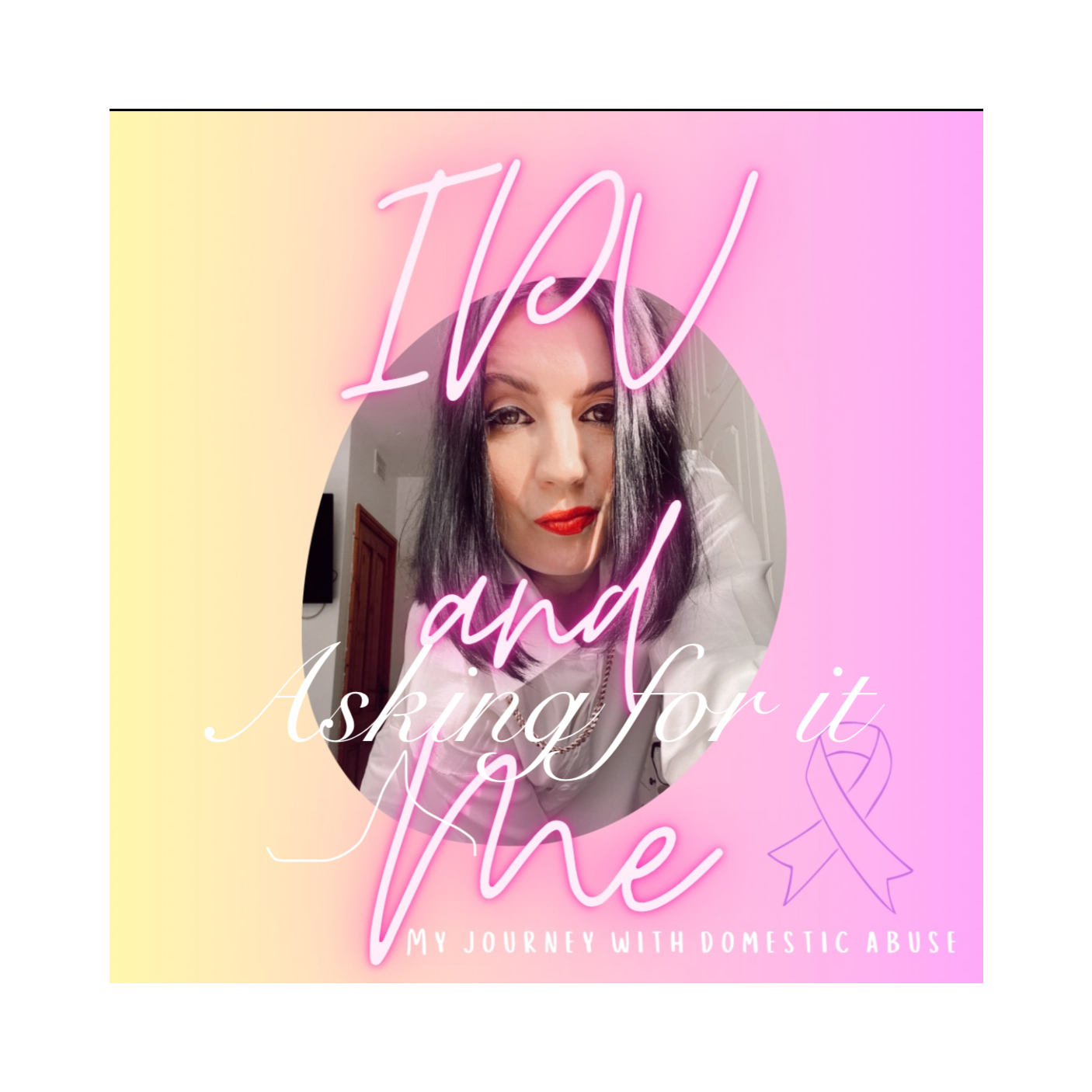 IPV and Me: My Journey with Domestic Abuse