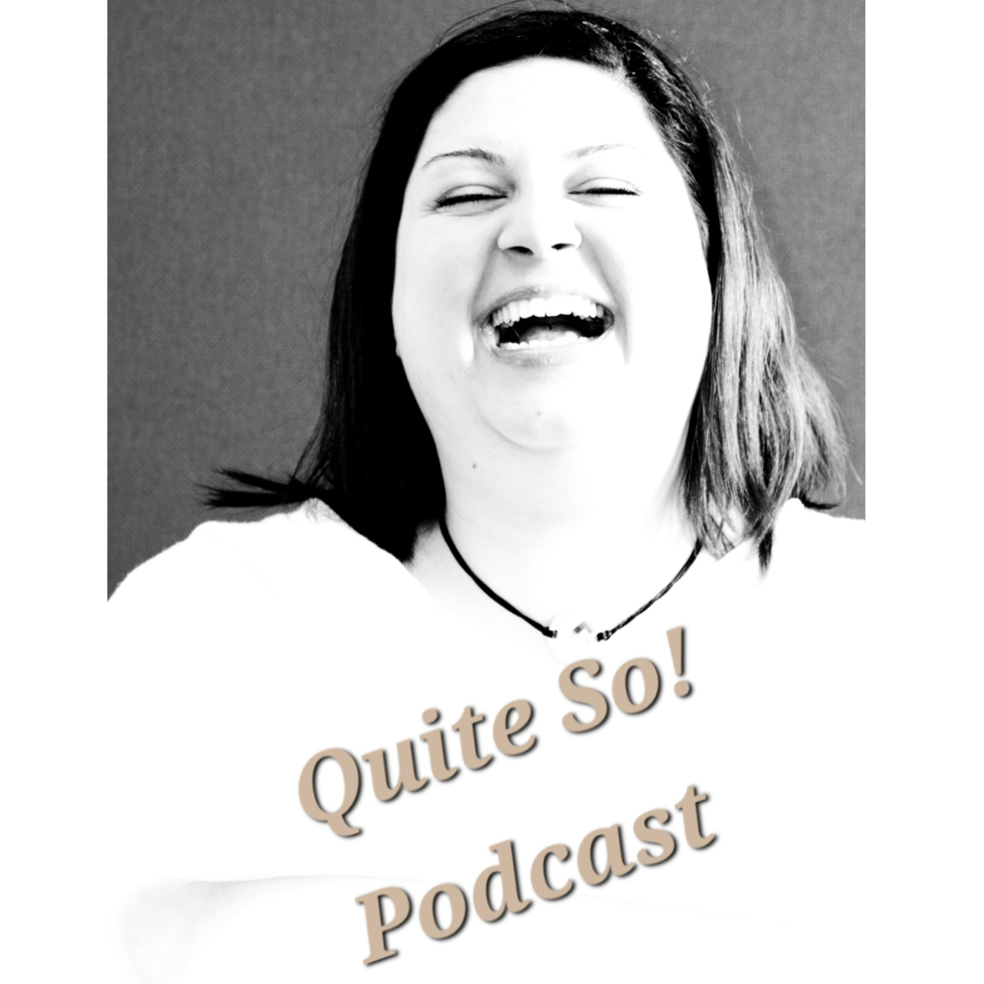 Quite So! (A podcast by I Read Aloud)