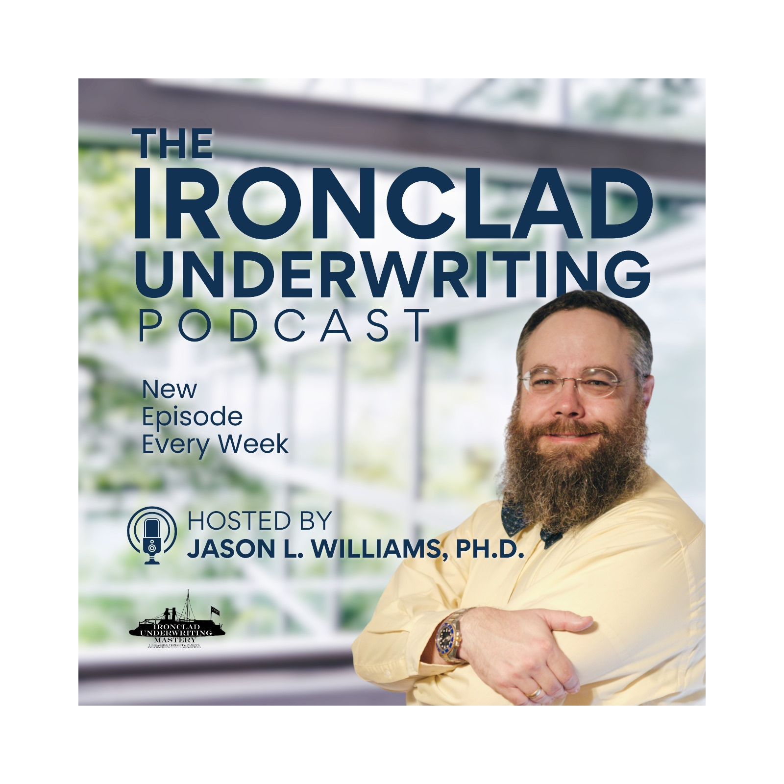 Ironclad Underwriting Podcast