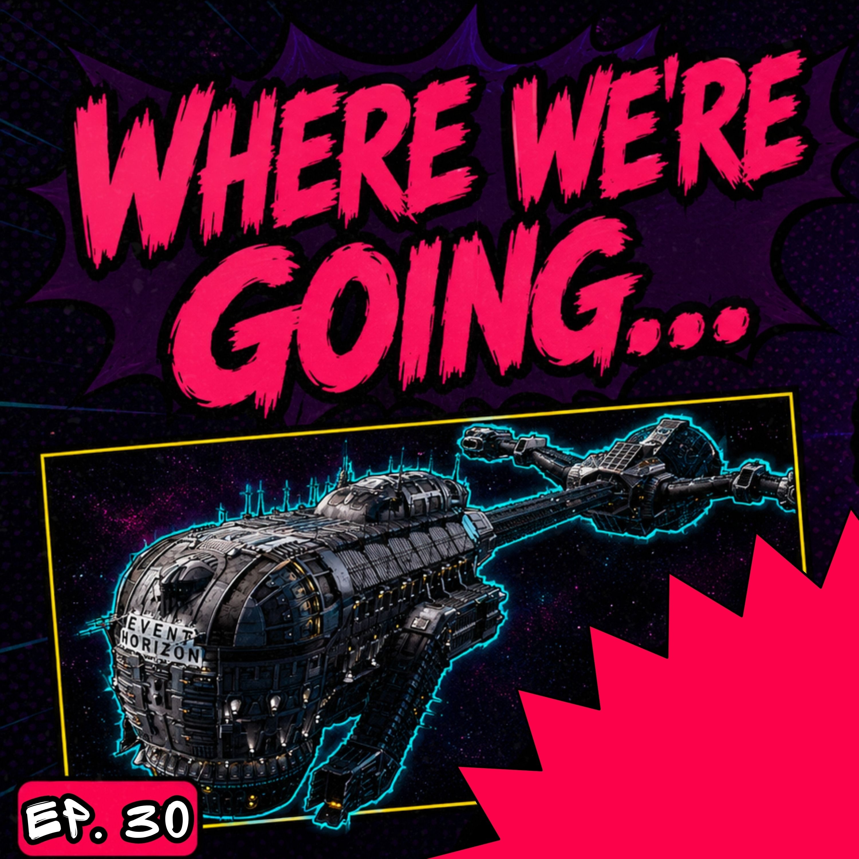 030 - Everyone Was Wrong About Event Horizon episode artwork