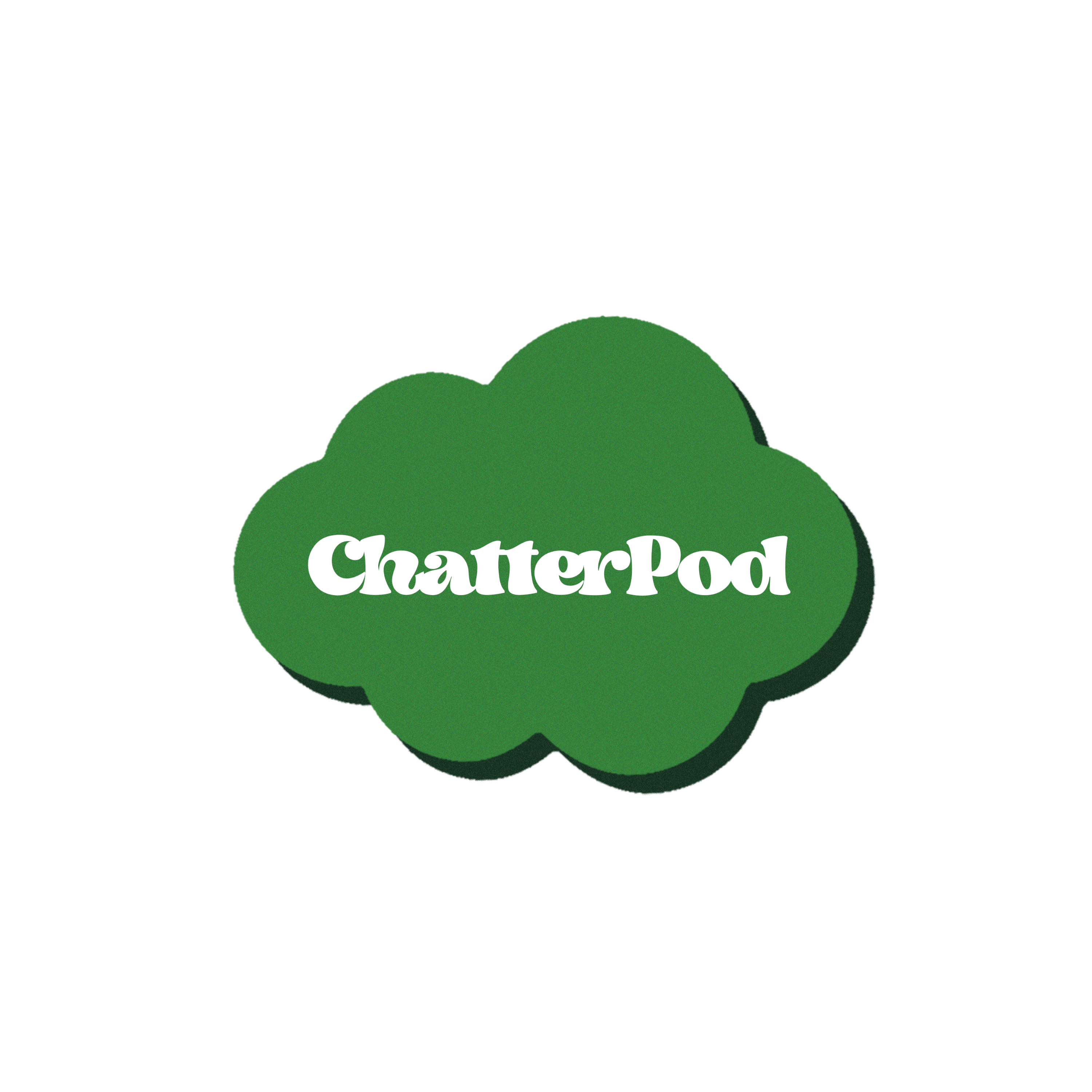 ChatterPod