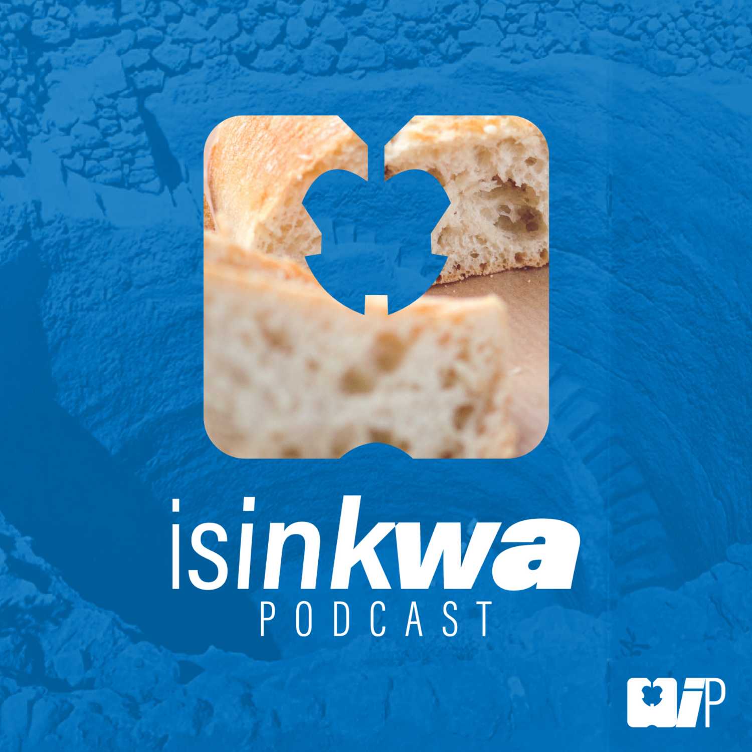 isinkwa Podcast