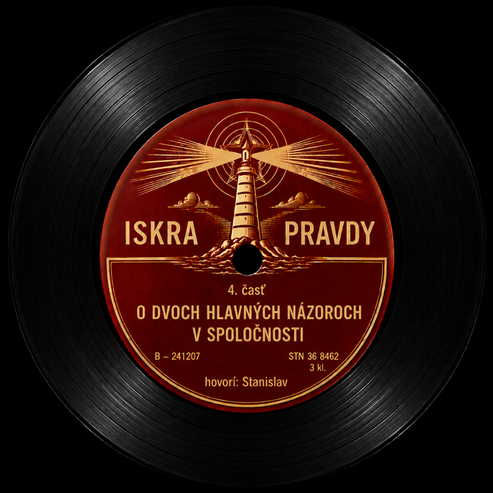 ISKRA PRAVDY #4 - O dvoch hlavných názoroch v spoločnosti episode artwork