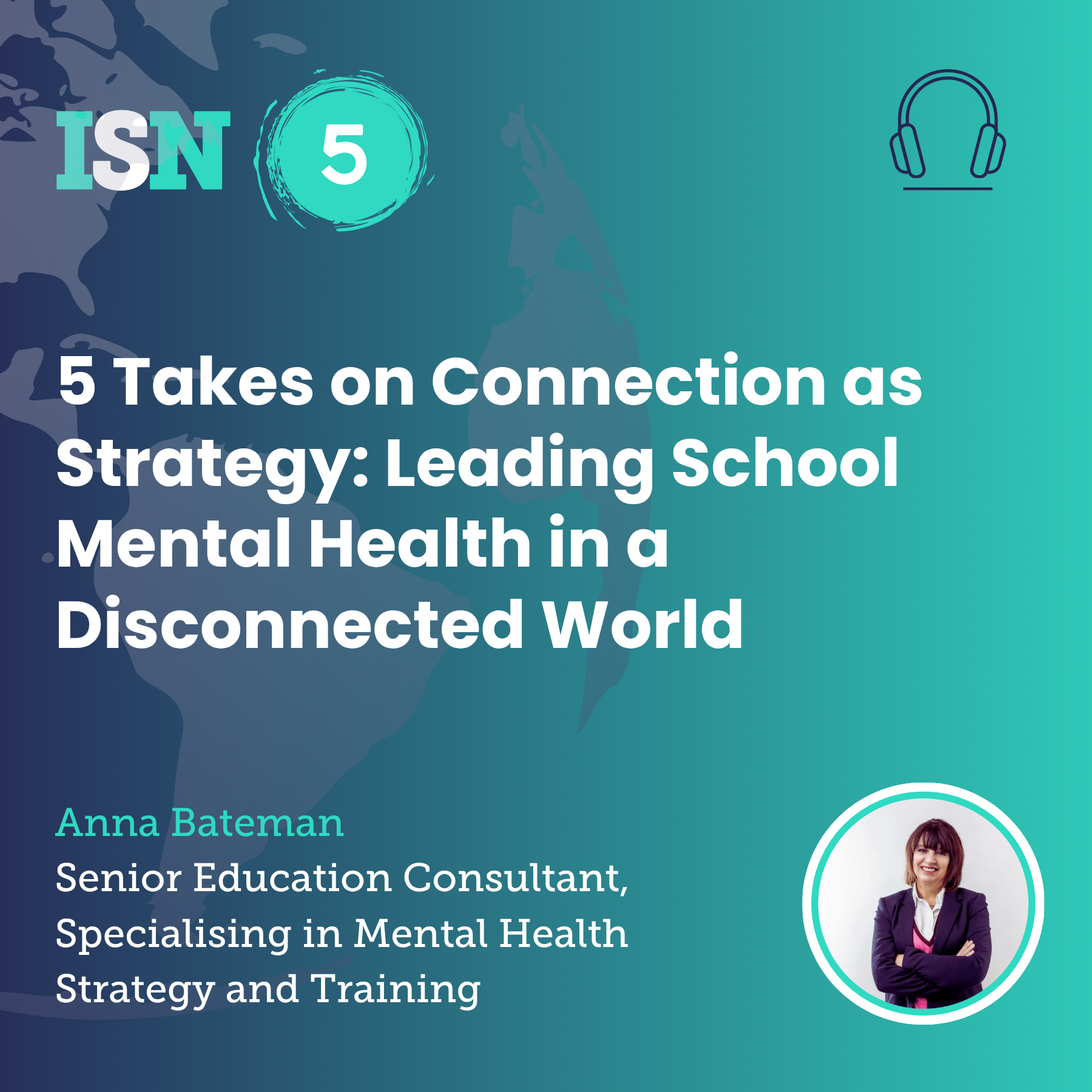 5 Takes on Connection as Strategy: Leading School Mental Health in a Disconnected World episode artwork