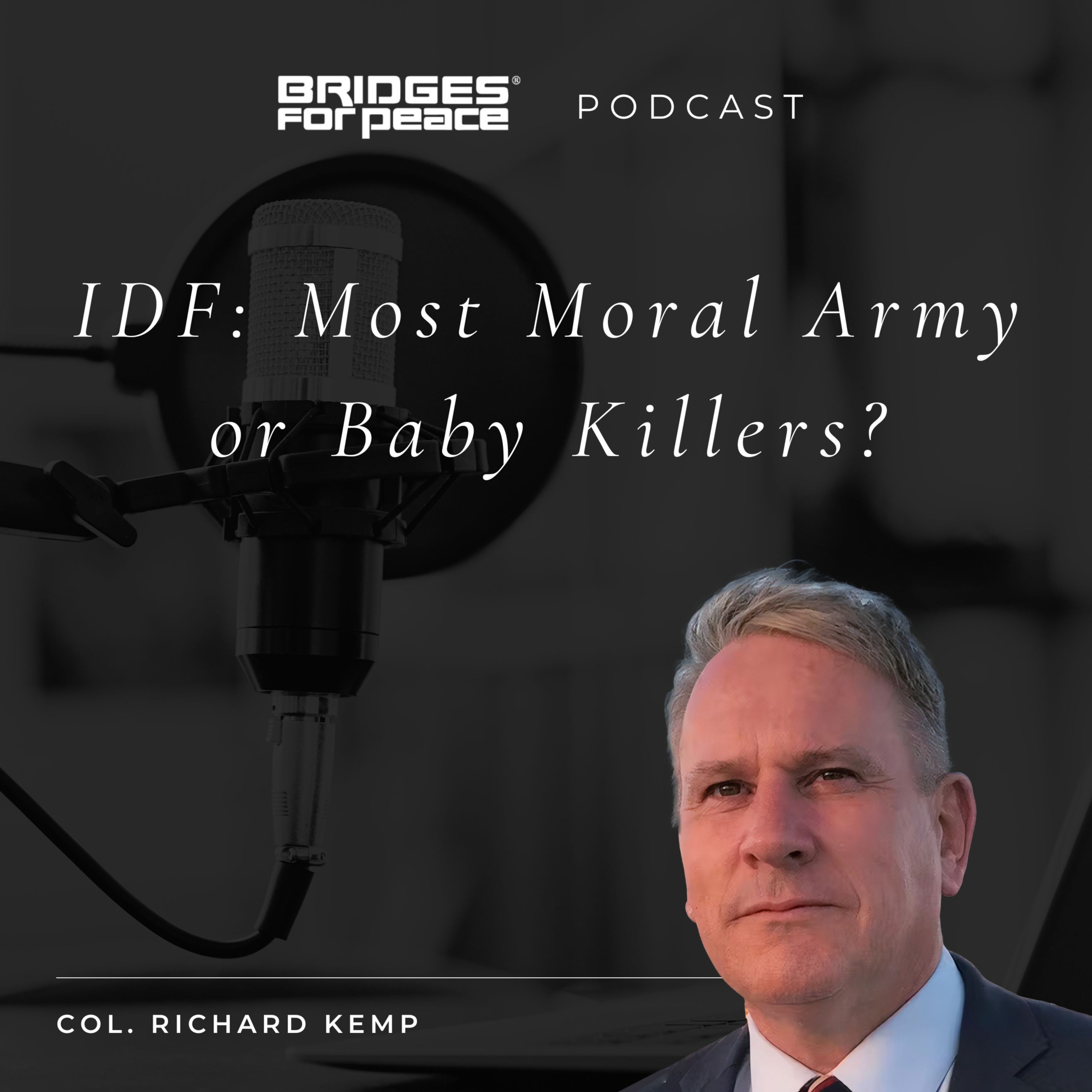 IDF: Most Moral Army or Baby Killers? episode artwork