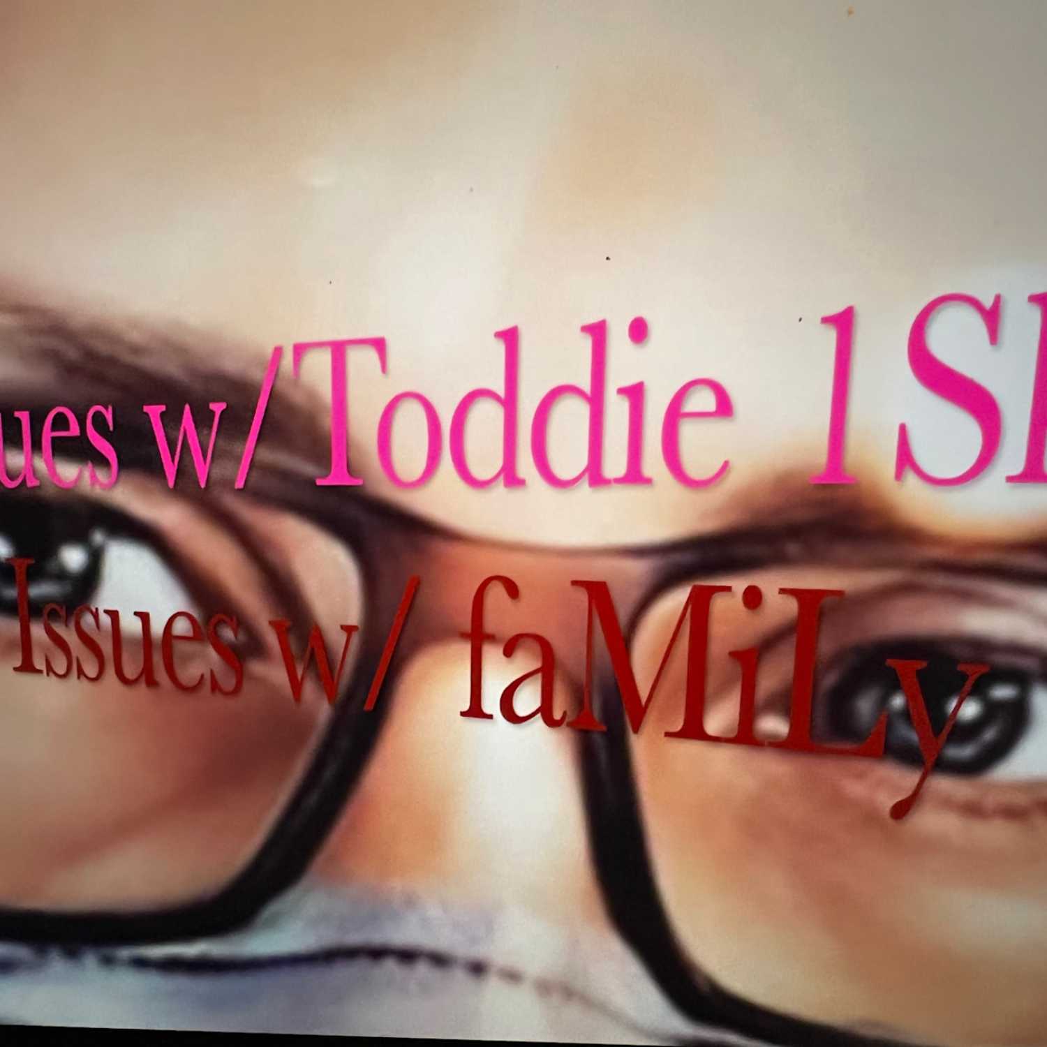 Issues w/ toddie1skip 1st ep. Caitlyn Jenner