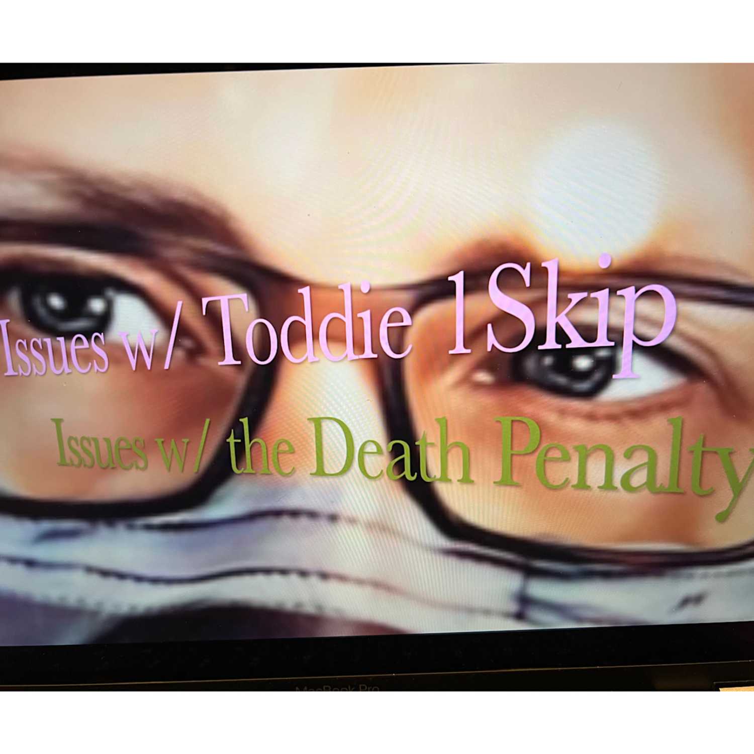 Issues w/ toddie1skip 1st ep. Caitlyn Jenner