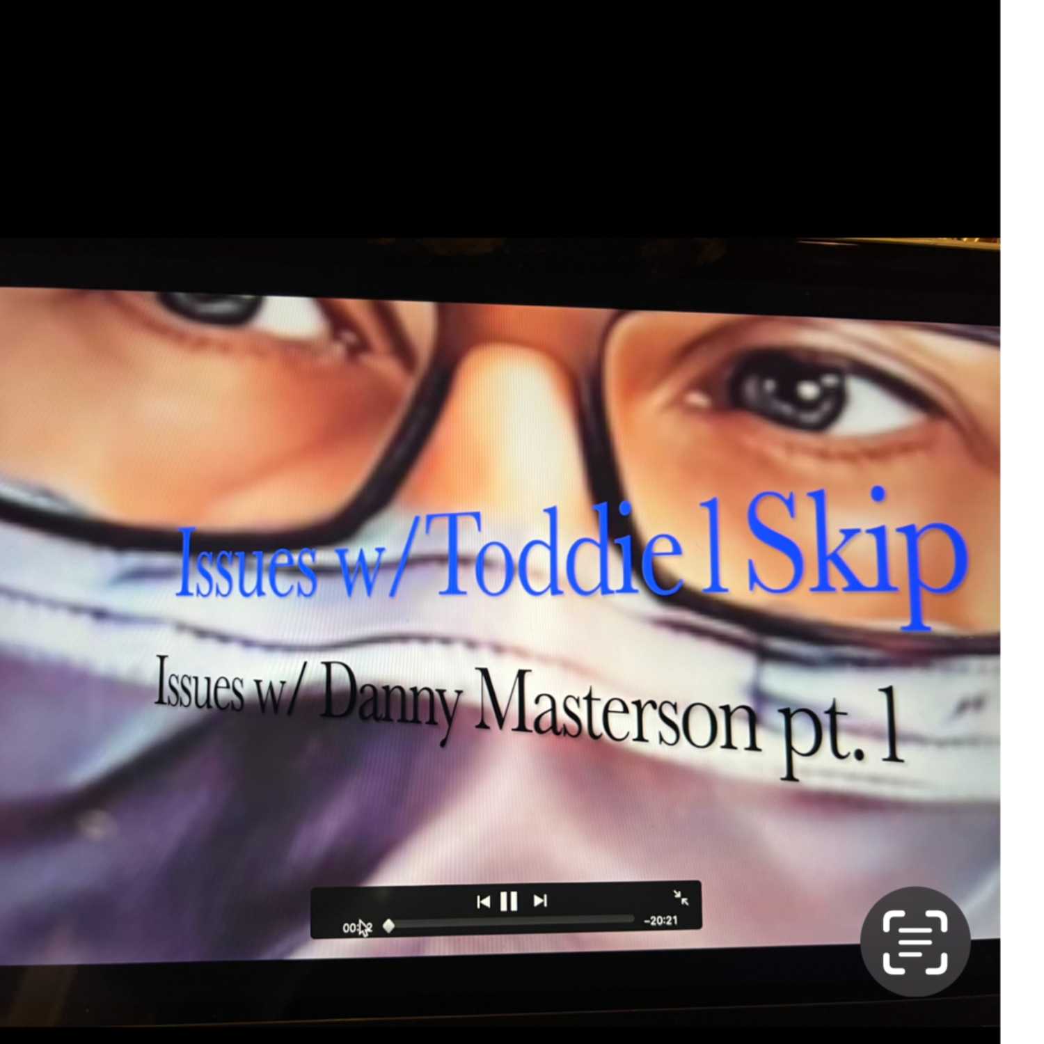 Issues w/ toddie1skip 1st ep. Caitlyn Jenner