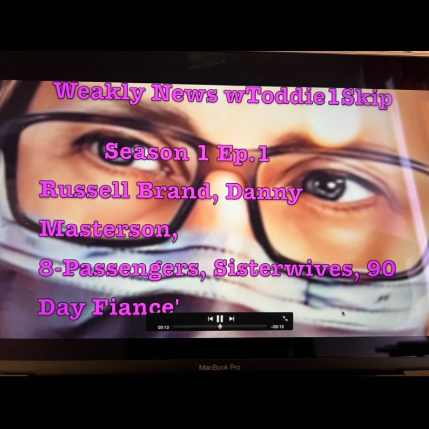 Issues w/ toddie1skip 1st ep. Caitlyn Jenner