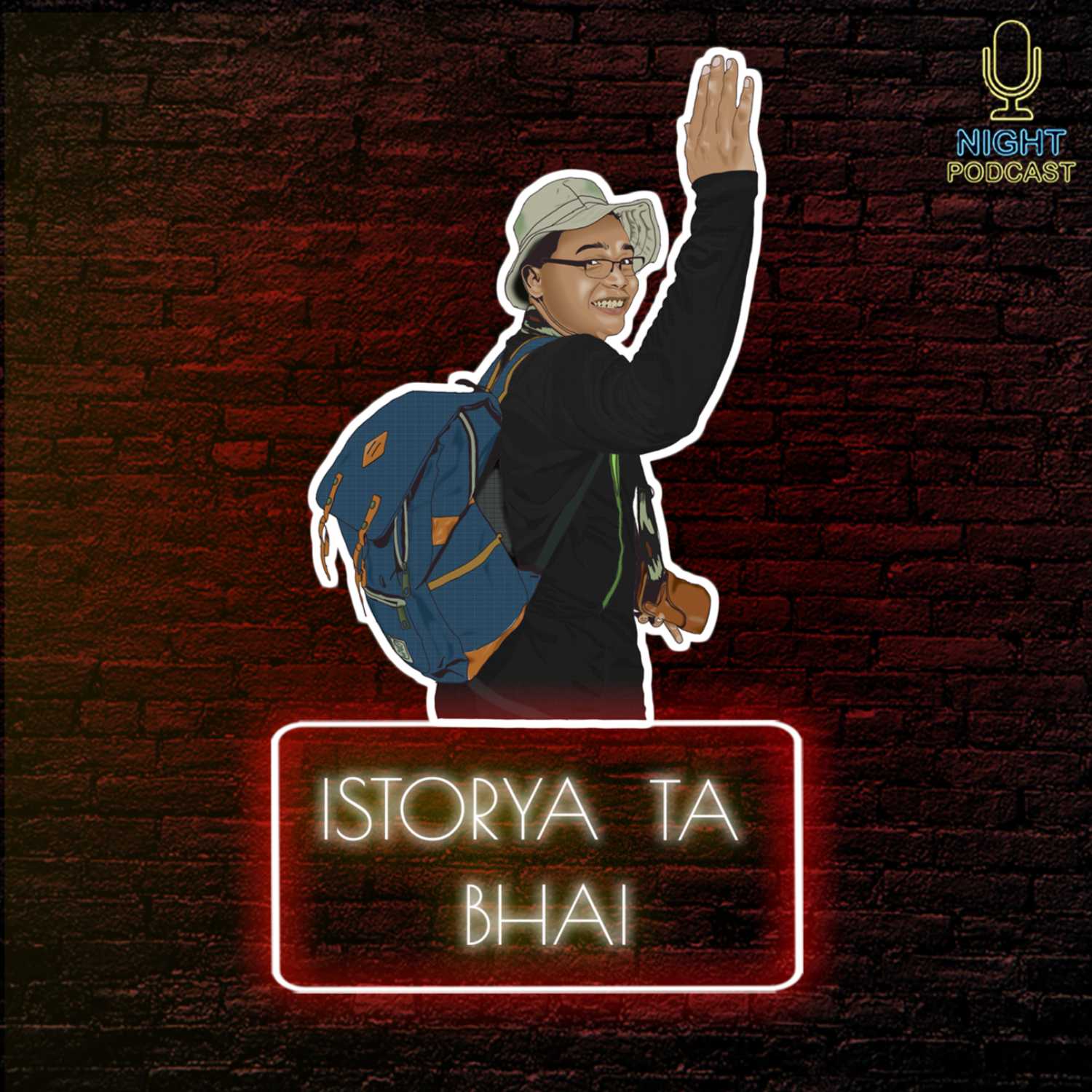 Istorya Ta Bhai! podcast artwork