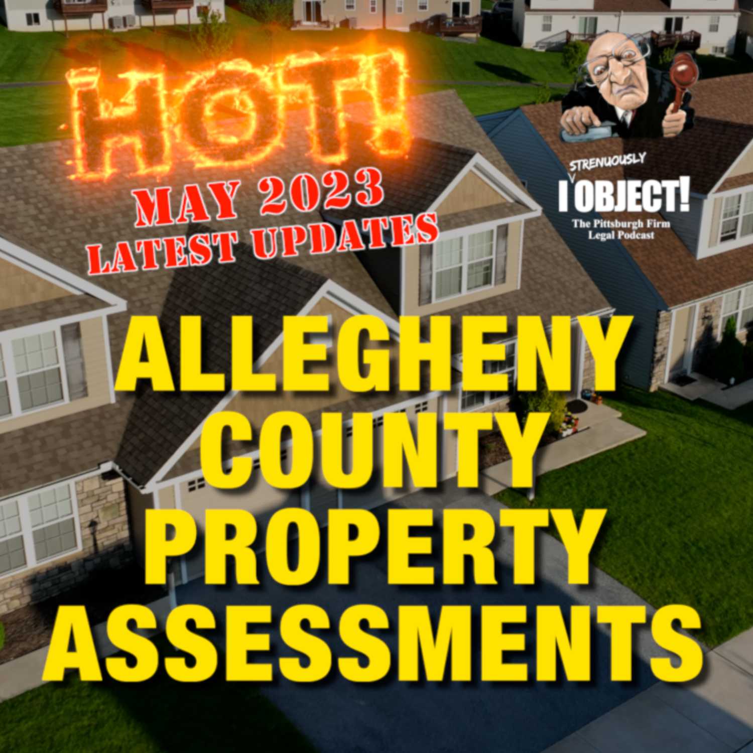 HOT NEWS! Allegheny County Property Assessments - May 2023 UPDATES episode artwork