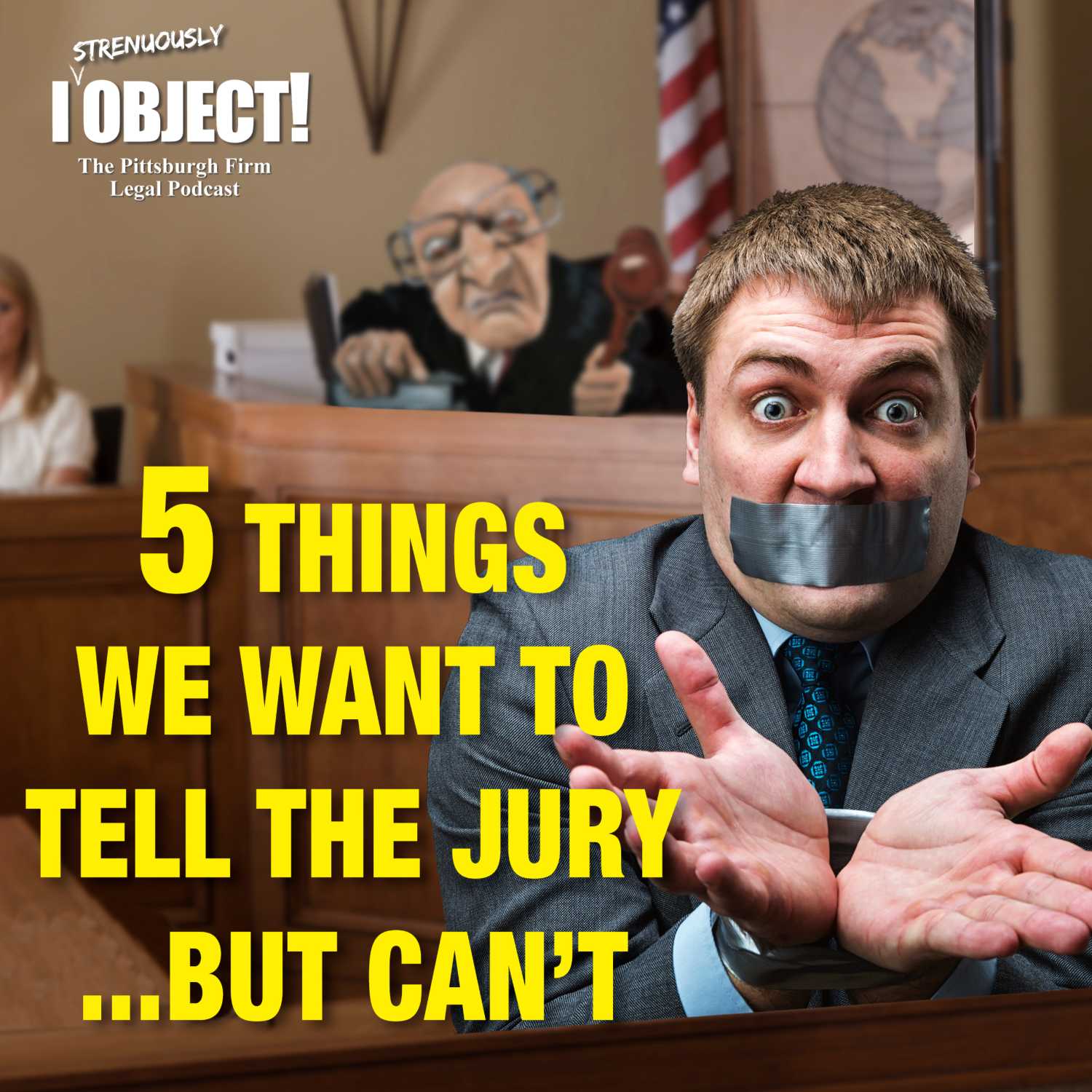 5 Things We Want To Tell the Jury...But Can't! episode artwork