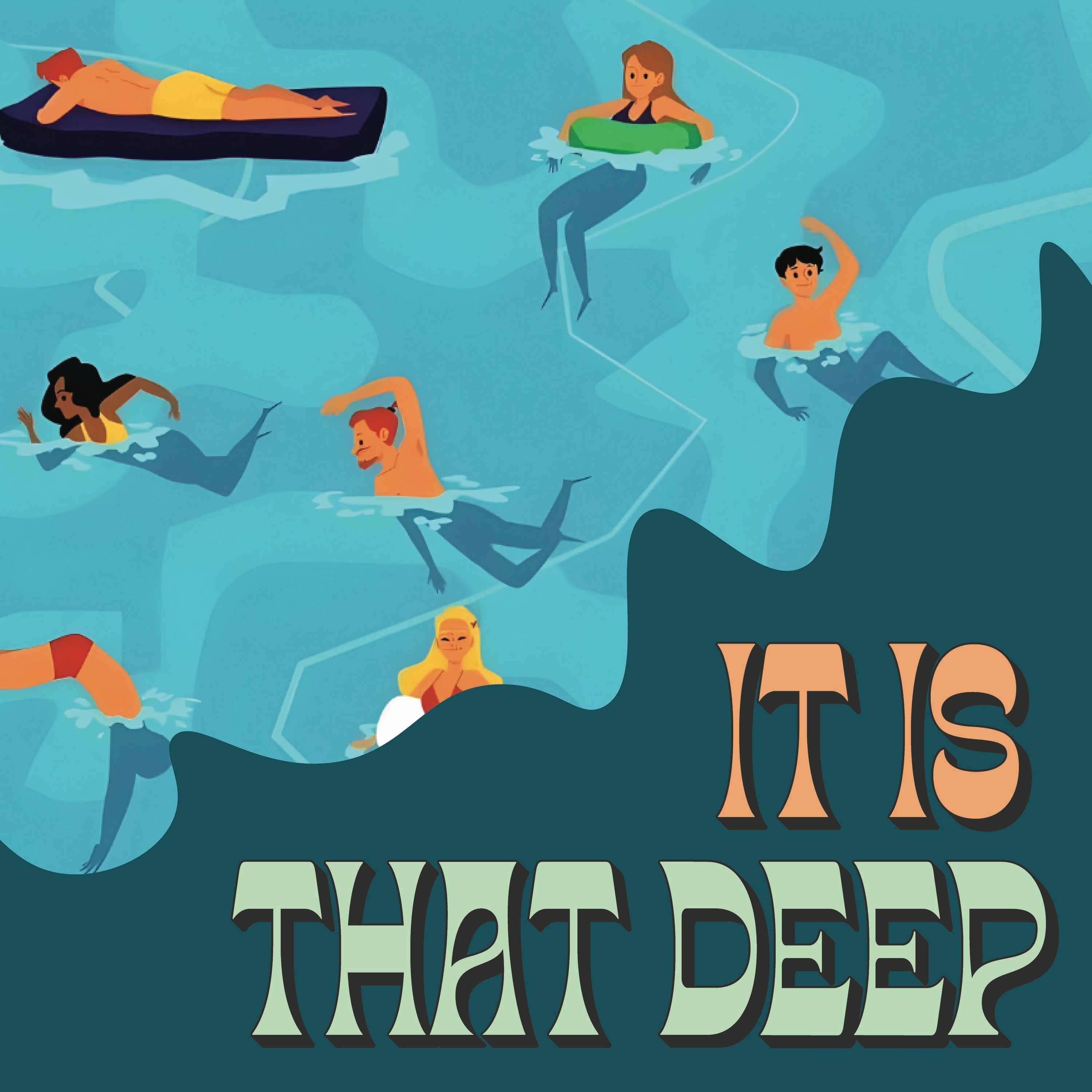 It Is That Deep cover art