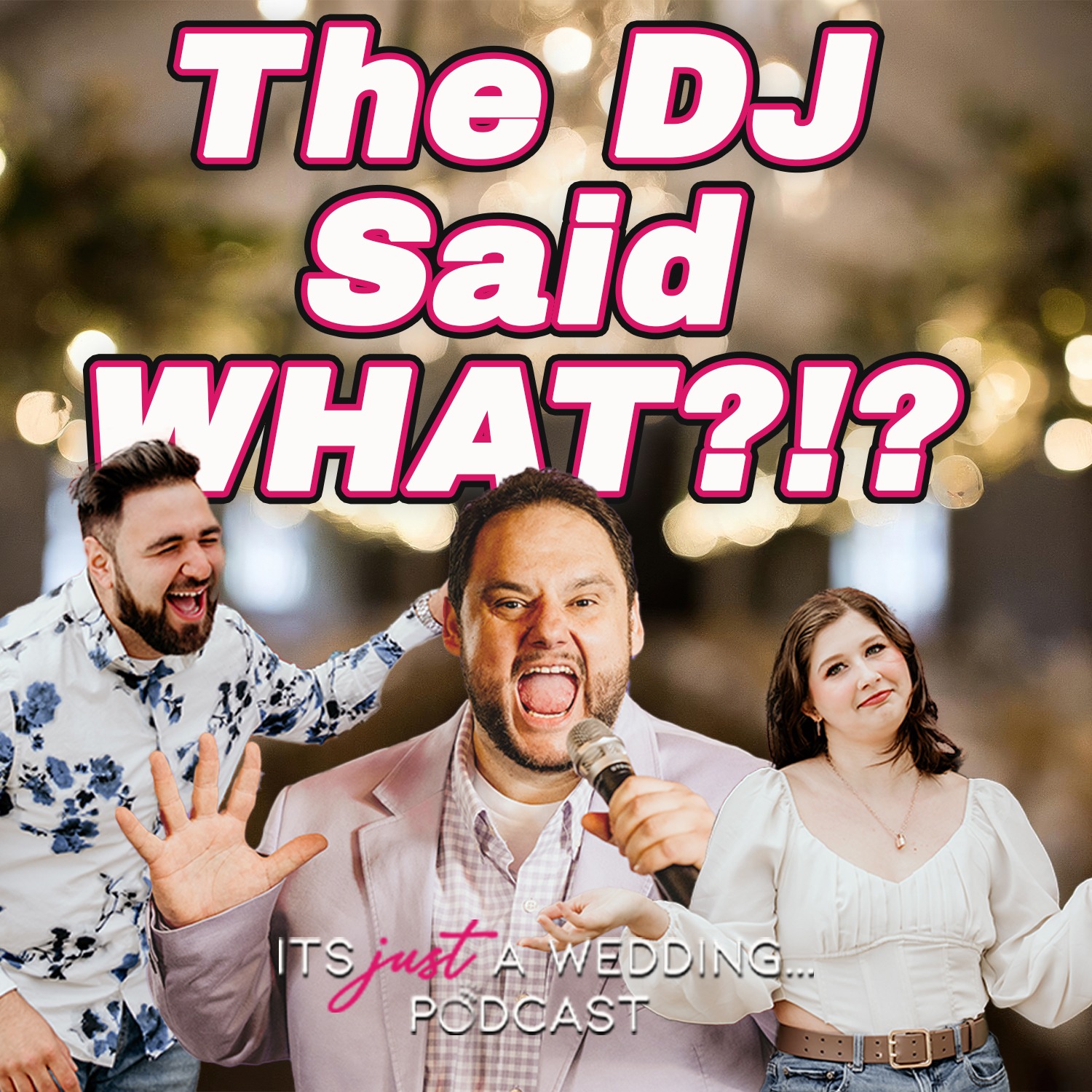 It\'s Just a Wedding Podcast