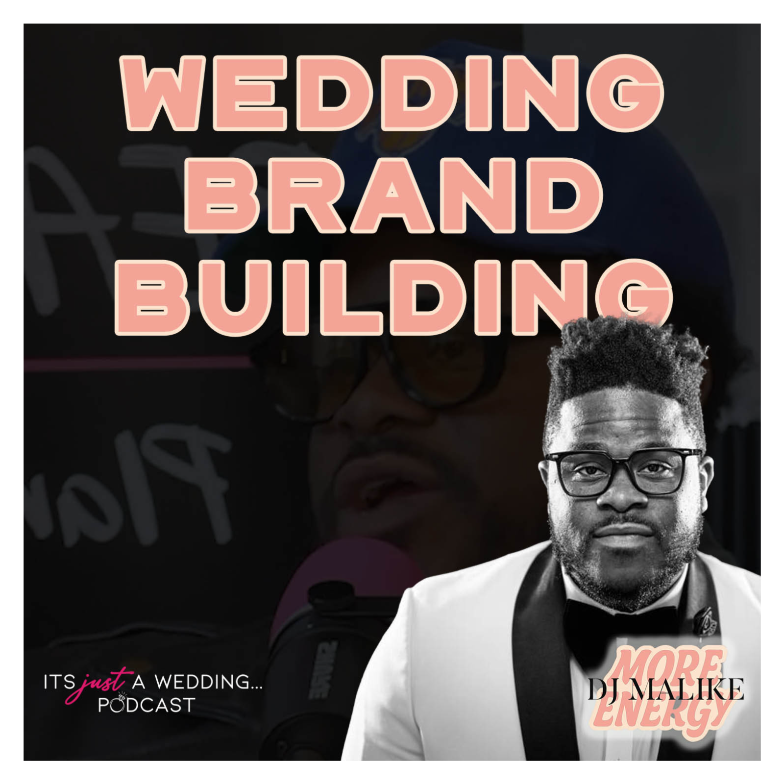 It\'s Just a Wedding Podcast