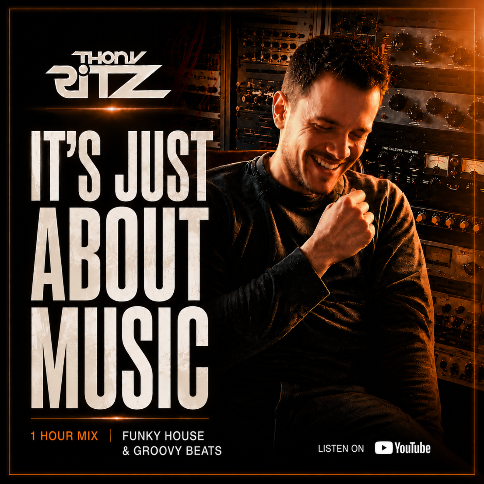 It’s Just About Music — Mixed by Thony Ritz podcast artwork