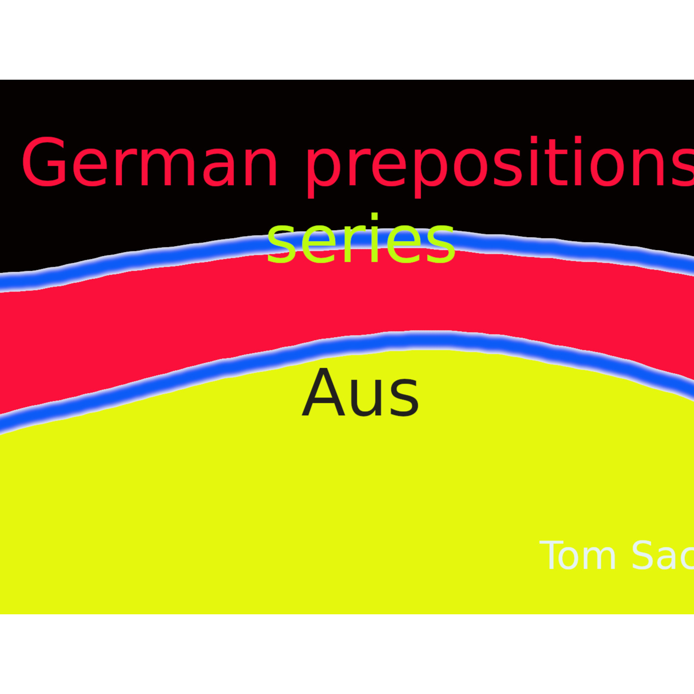 German prepositions series - Aus