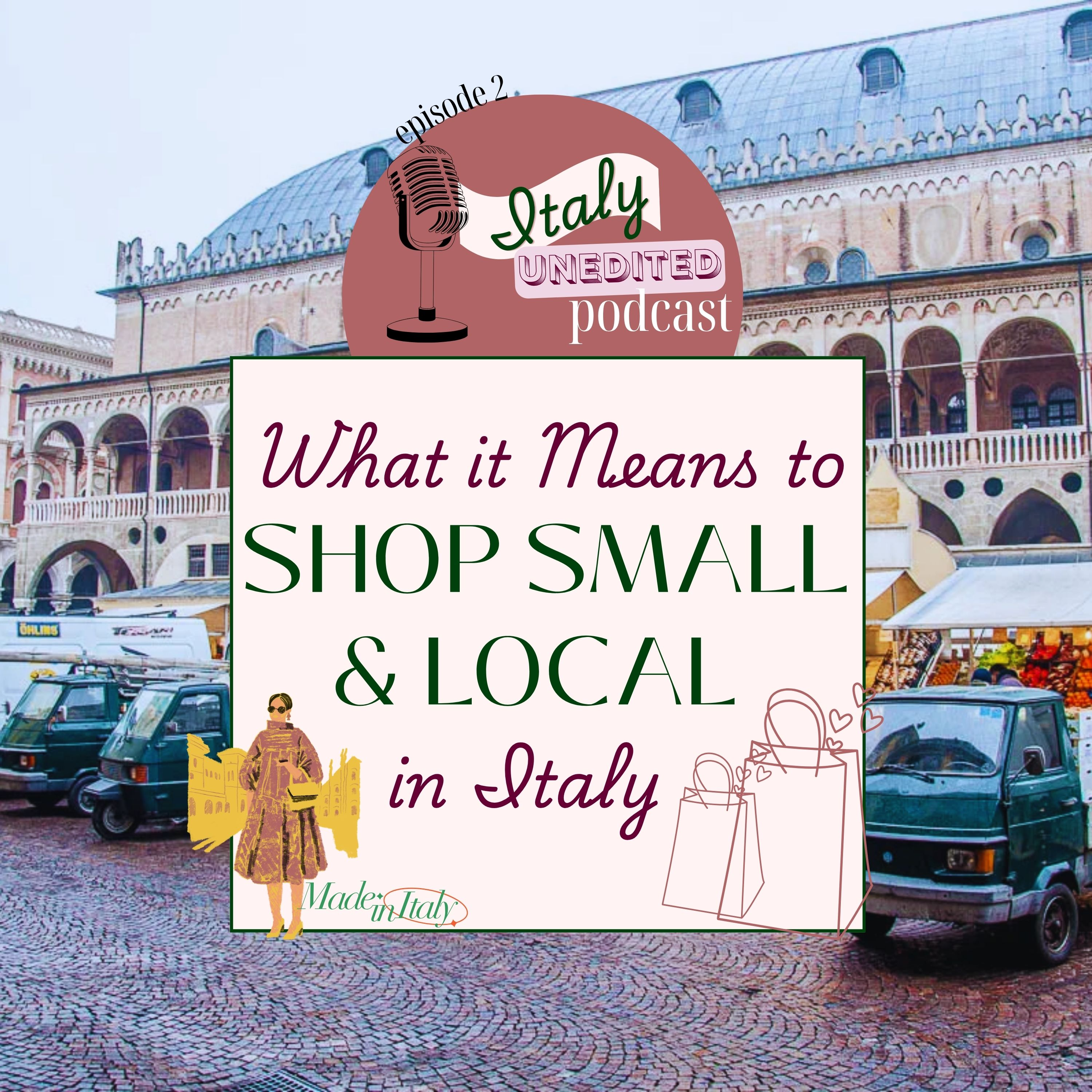 What It Means to Shop Small and Local in Italy episode artwork