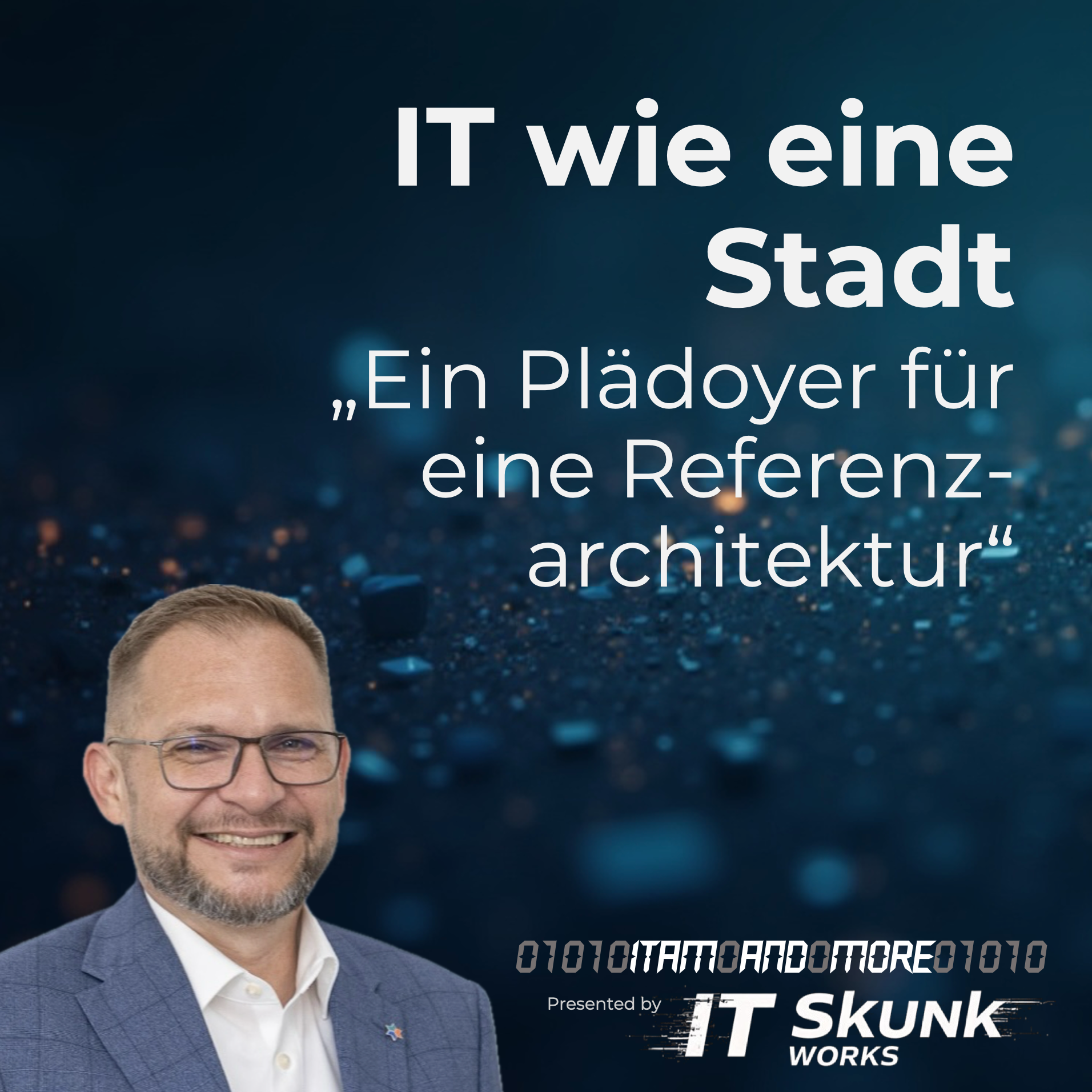 IT Skunk Works - ITAM and More