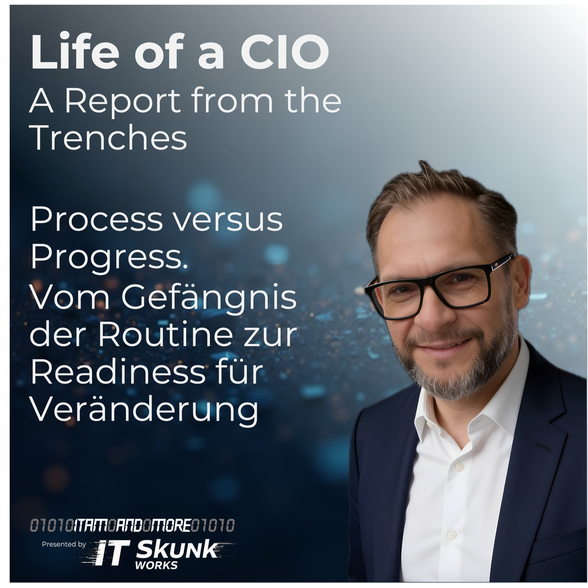 Process versus Progress. Vom Gefängnis der Routine zur Readiness für Veränderung episode artwork