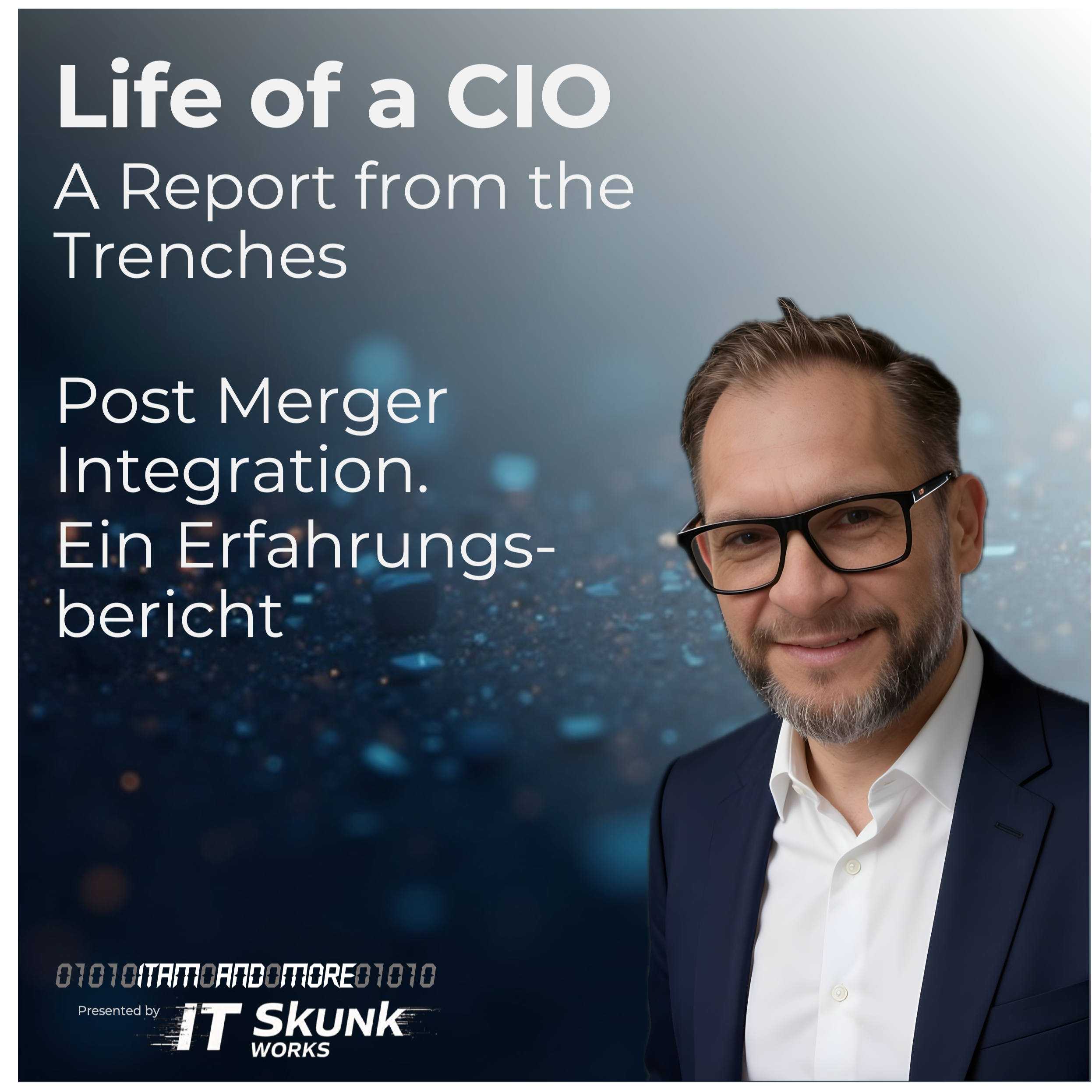 Post Merger Integration - Ein Erfahrungsbericht episode artwork